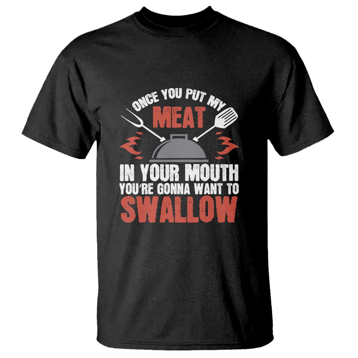 funny-bbq-joke-t-shirt-meat-in-your-mouth-dirty-adult-gift