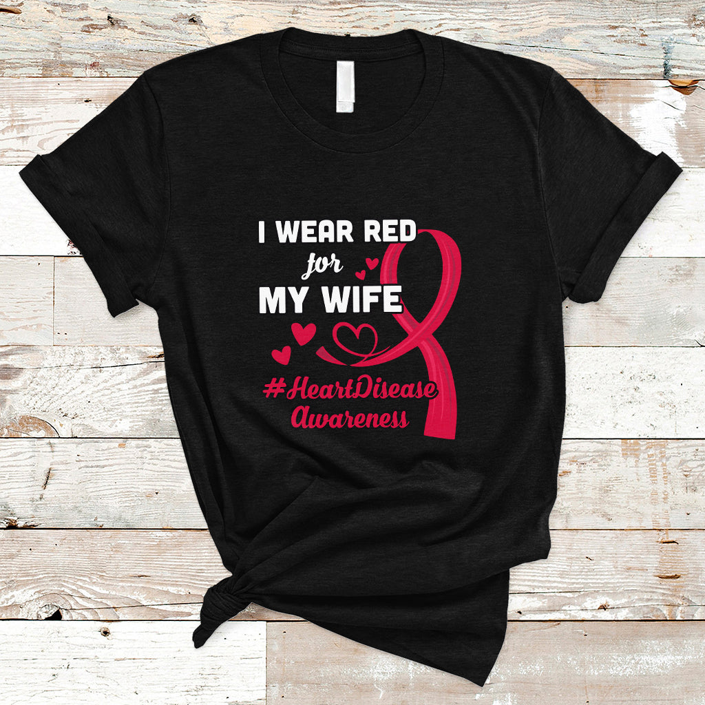 i-wear-red-for-my-wife-heart-disease-awareness-t-shirt-ts01