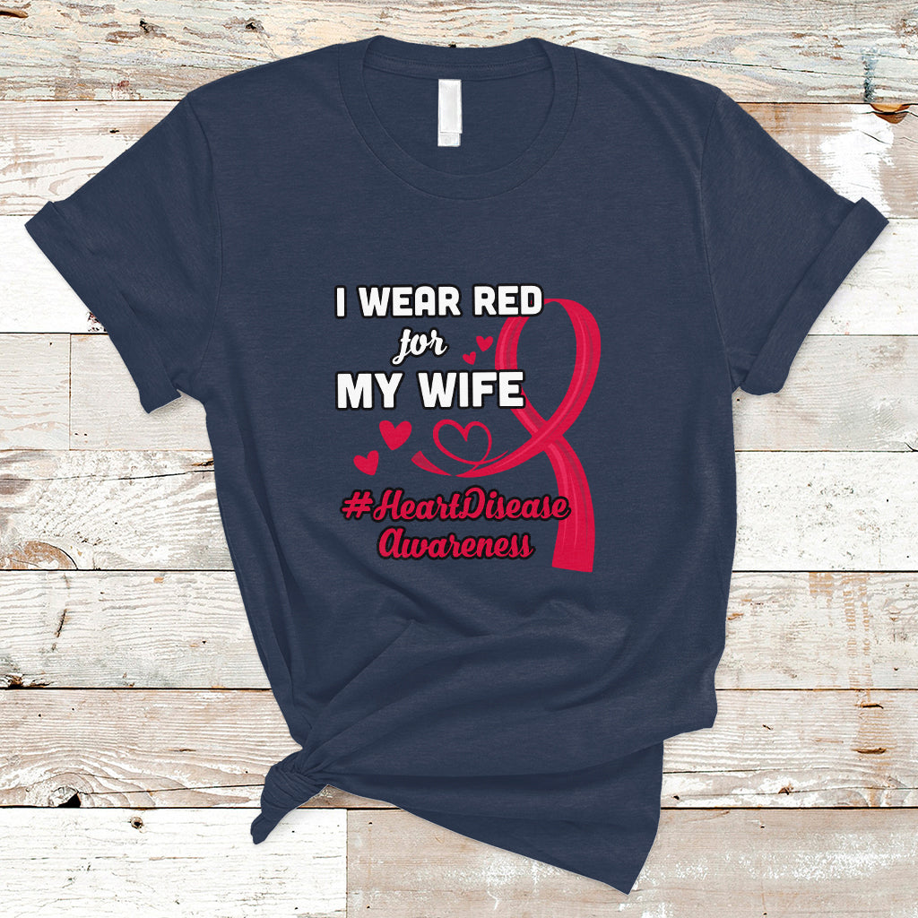 i-wear-red-for-my-wife-heart-disease-awareness-t-shirt-ts01