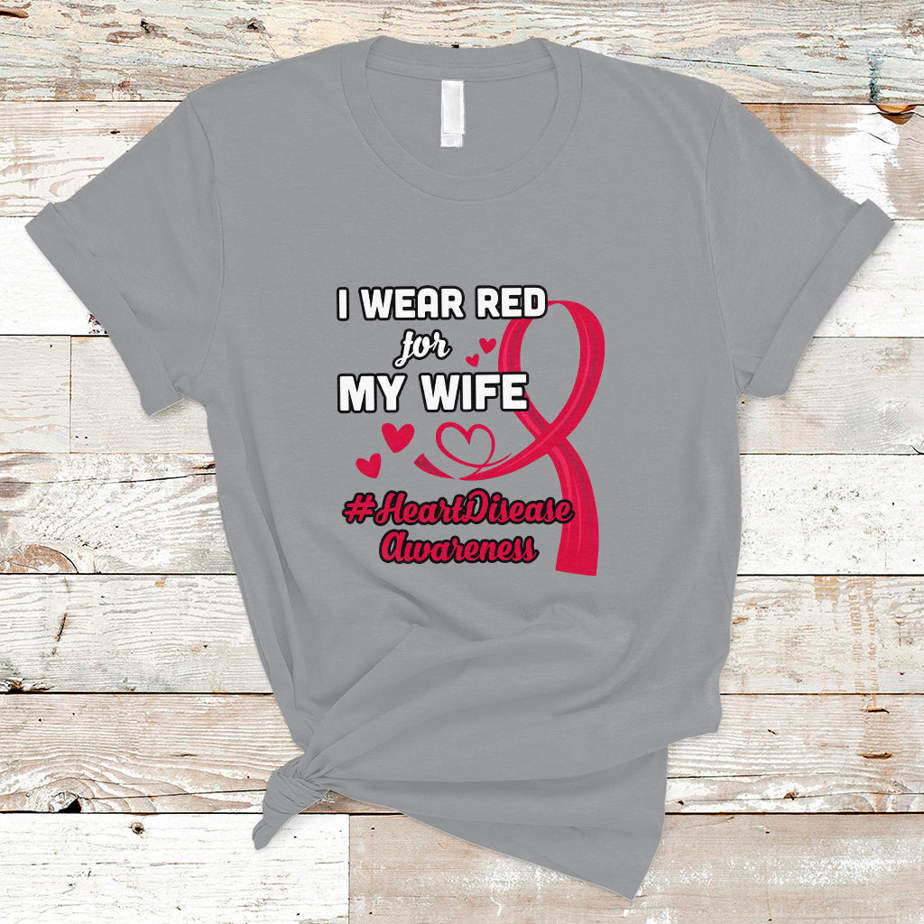 i-wear-red-for-my-wife-heart-disease-awareness-t-shirt-ts01