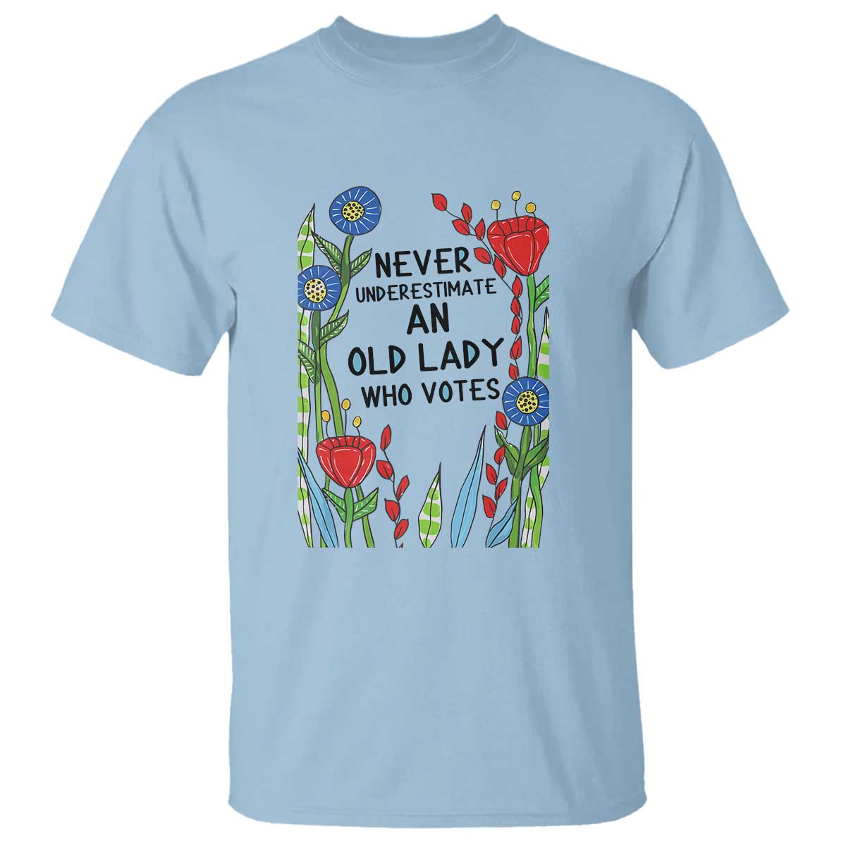 never-underestimate-an-old-lady-who-votes-t-shirt-feminist-gift-for-women