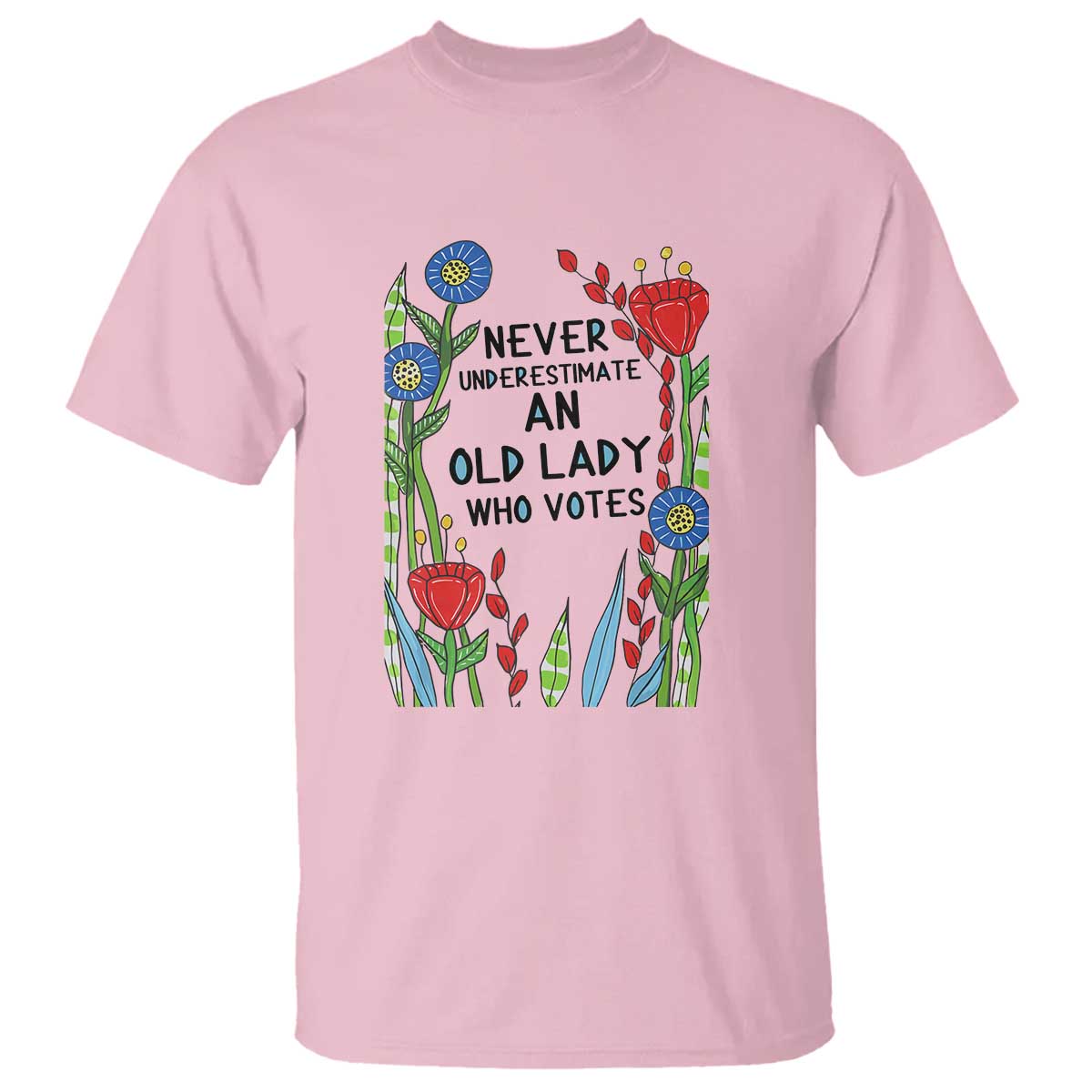 never-underestimate-an-old-lady-who-votes-t-shirt-feminist-gift-for-women
