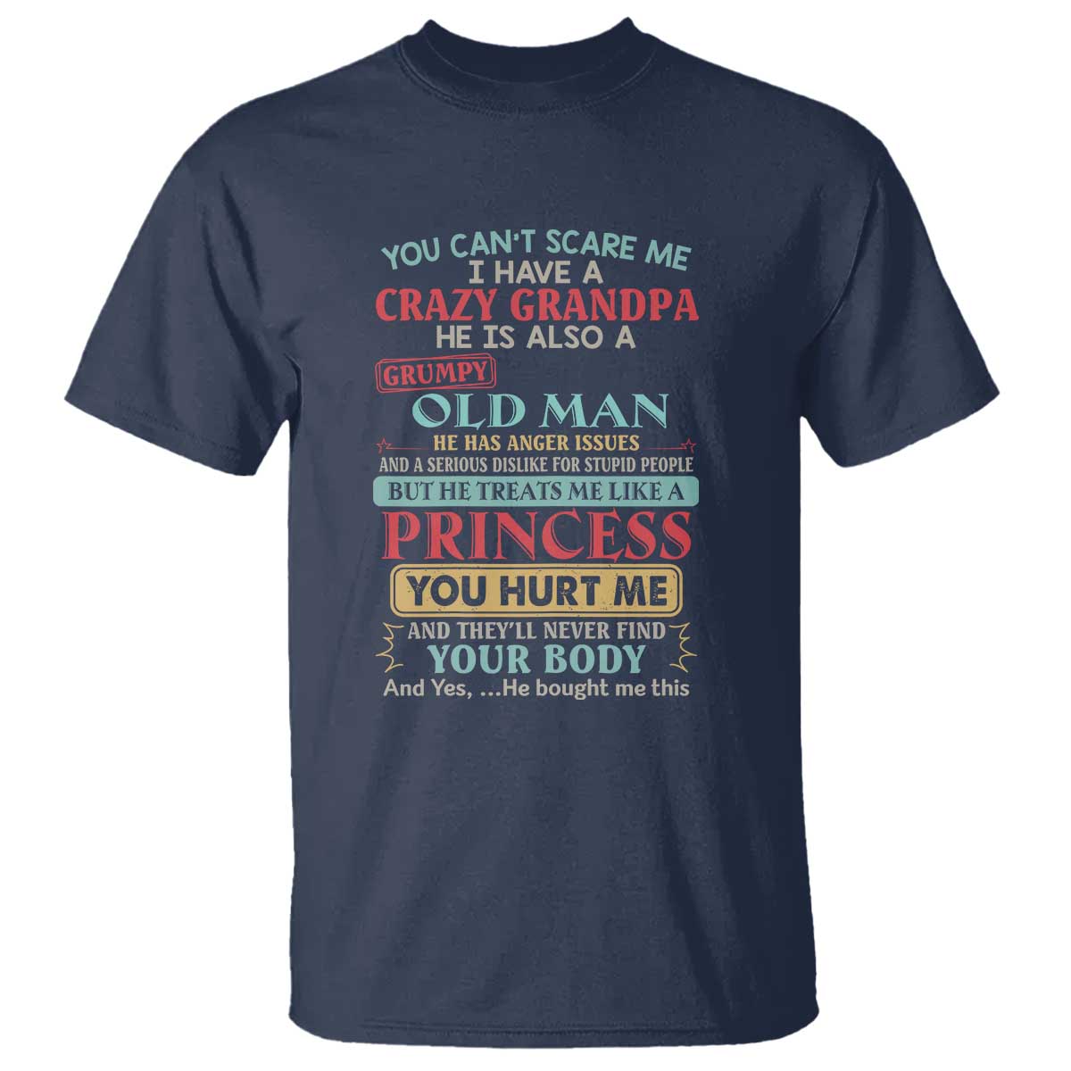 you-cant-scare-me-i-have-a-crazy-grandpa-grumpy-old-man-t-shirt-funny-granddaughter-gift