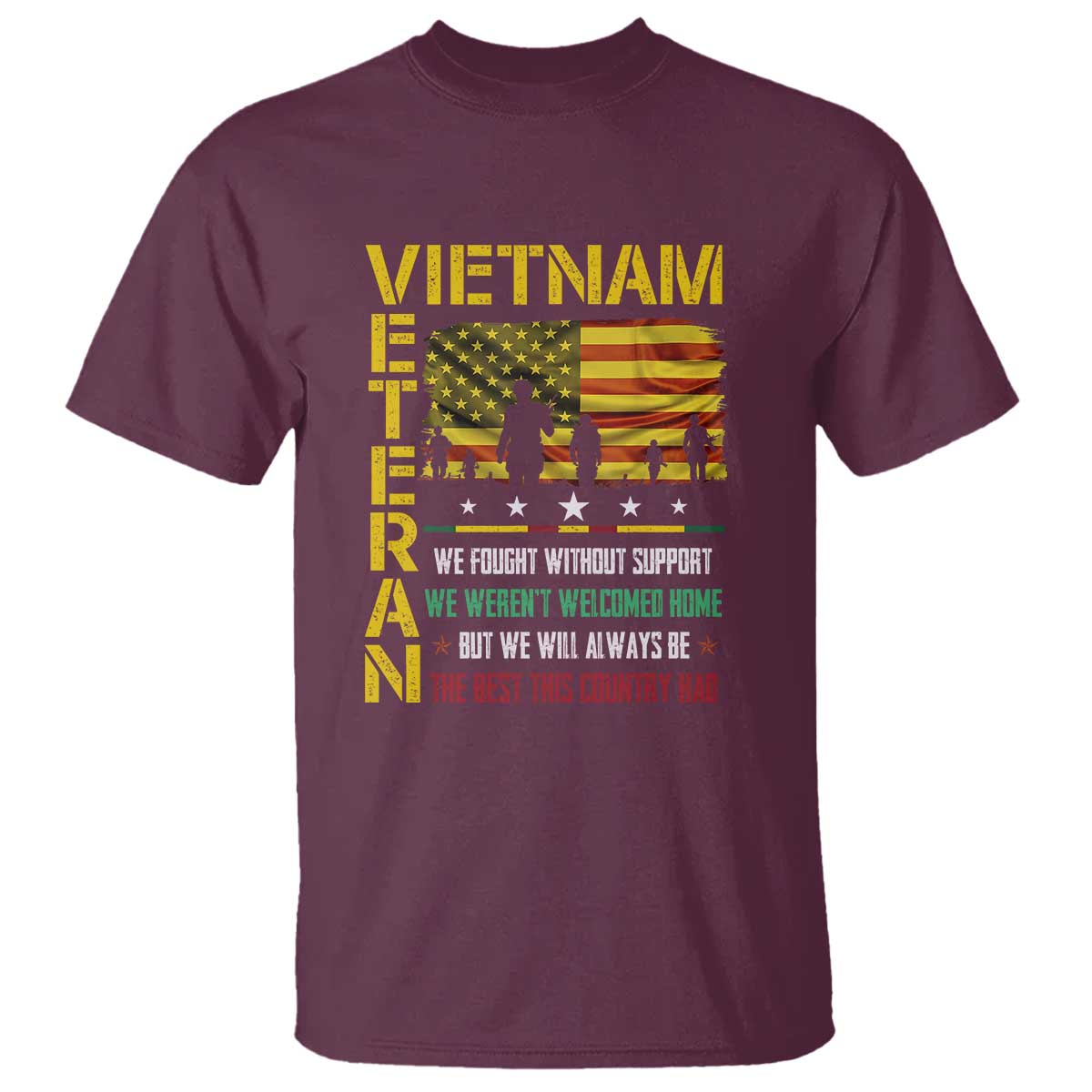vietnam-veteran-t-shirt-we-fought-without-support-we-werent-welcomed-home-patriotic-military-tribute