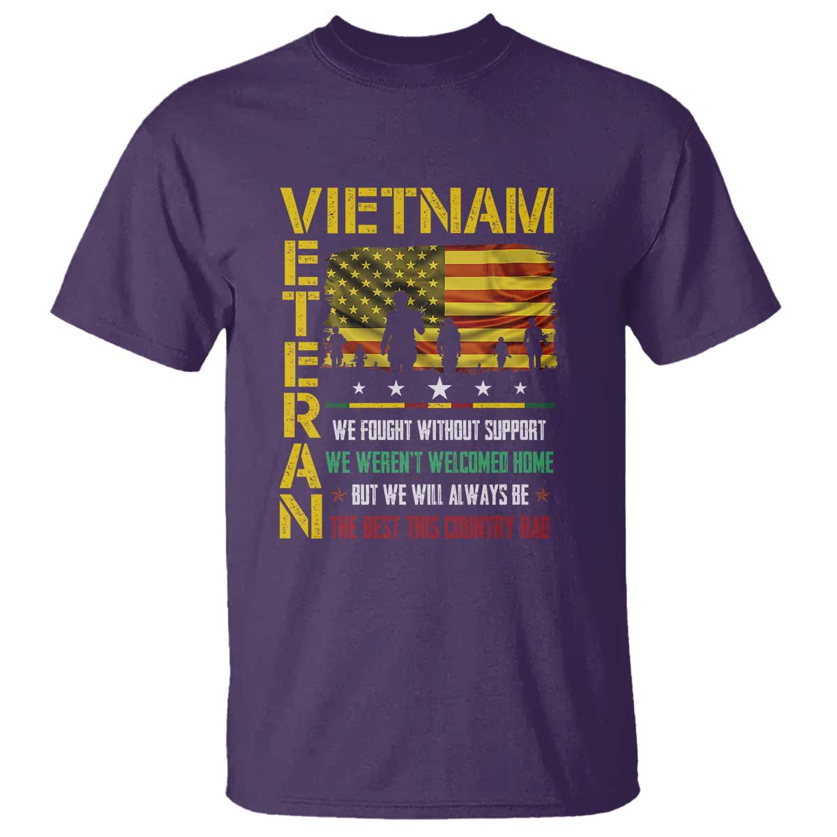 vietnam-veteran-t-shirt-we-fought-without-support-we-werent-welcomed-home-patriotic-military-tribute