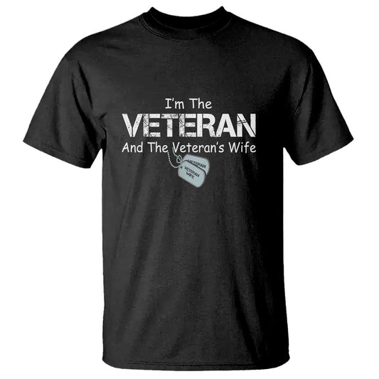 im-the-veteran-and-the-veterans-wife-t-shirt-proud-military-wife-womens-veteran