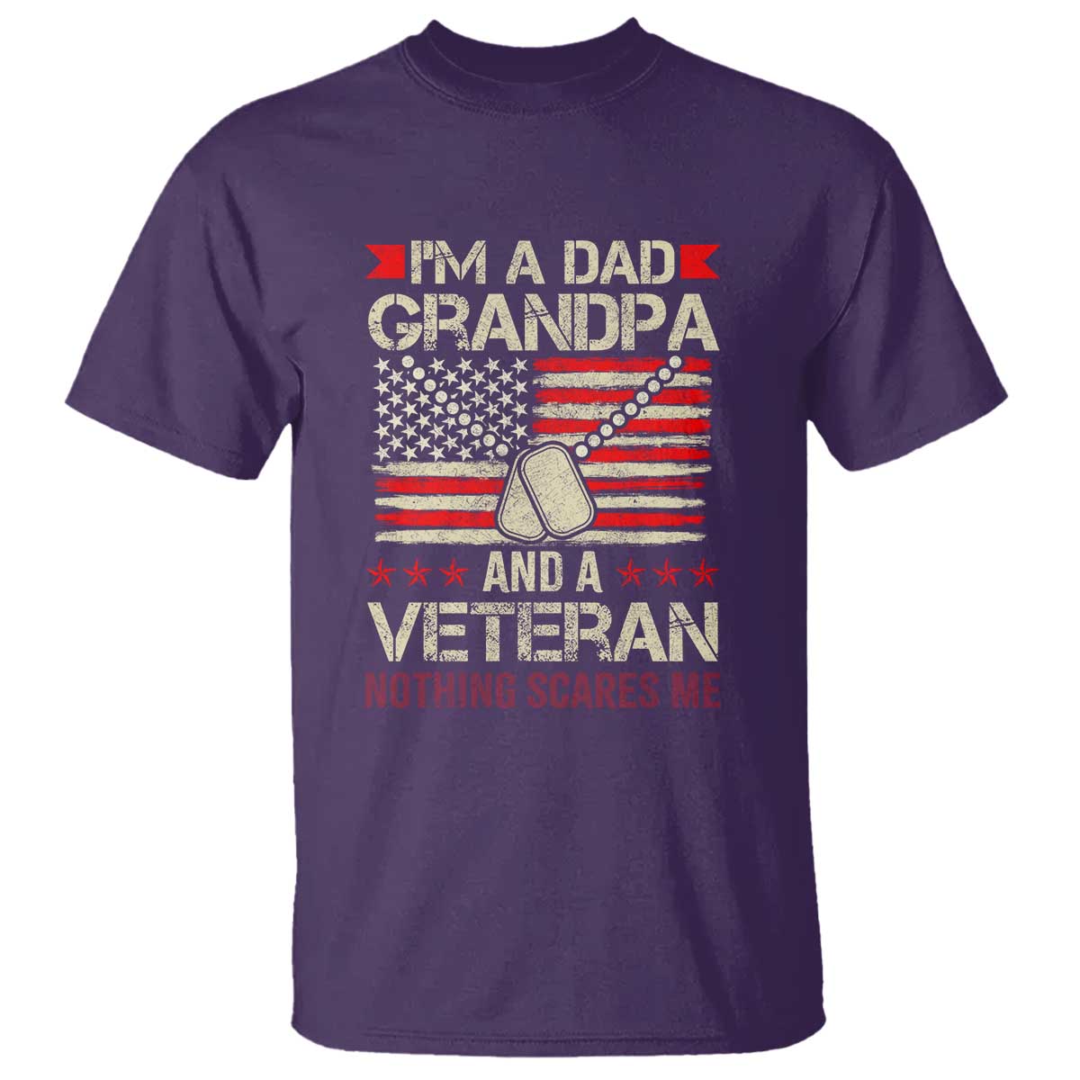 im-a-dad-grandpa-and-veteran-t-shirt-nothing-scares-me-proud-military-fathers-day