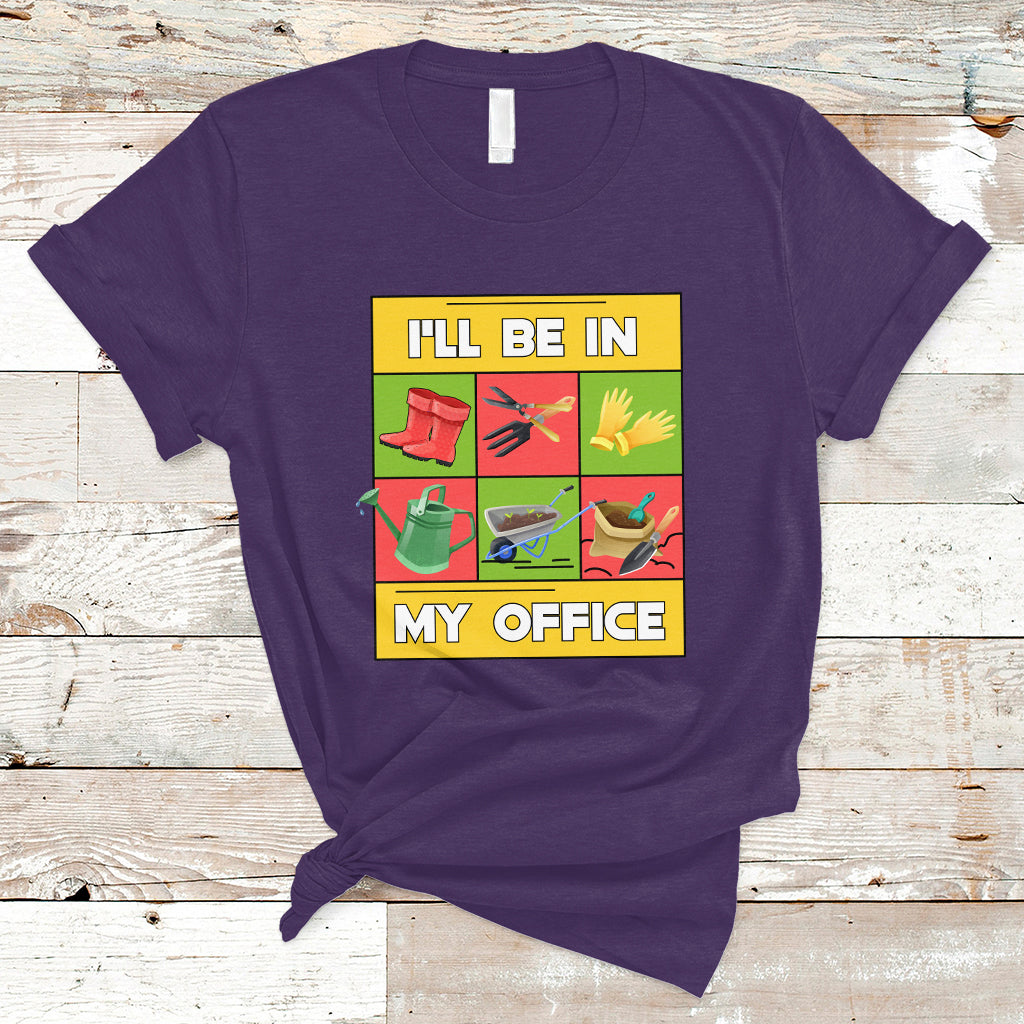 funny-gardening-t-shirt-ill-be-in-my-office