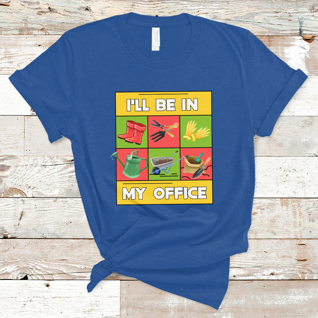 funny-gardening-t-shirt-ill-be-in-my-office