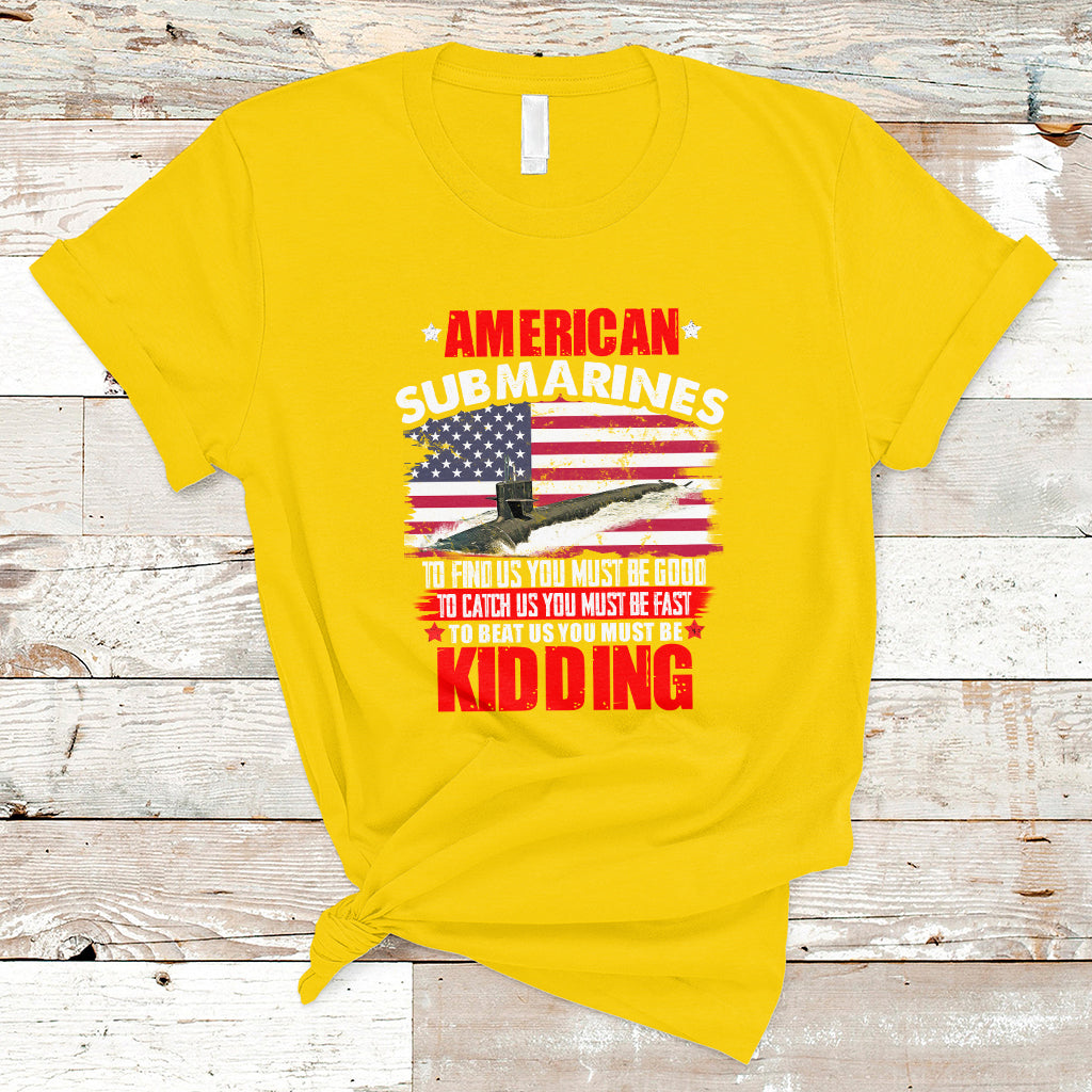 american-submarine-t-shirt-to-find-us-you-must-be-good-ts01