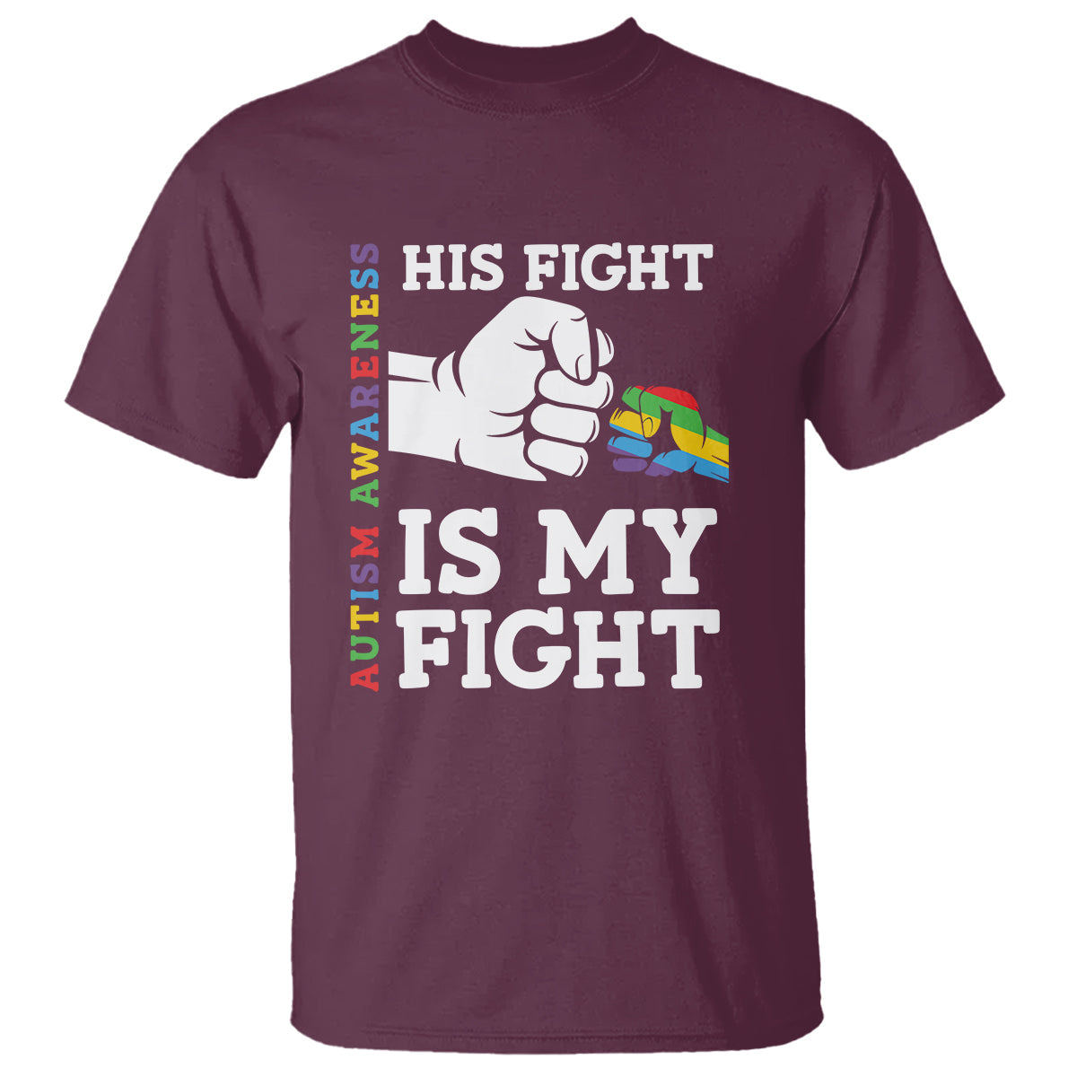 autism-support-t-shirt-his-fight-is-my-fight-hand-fist