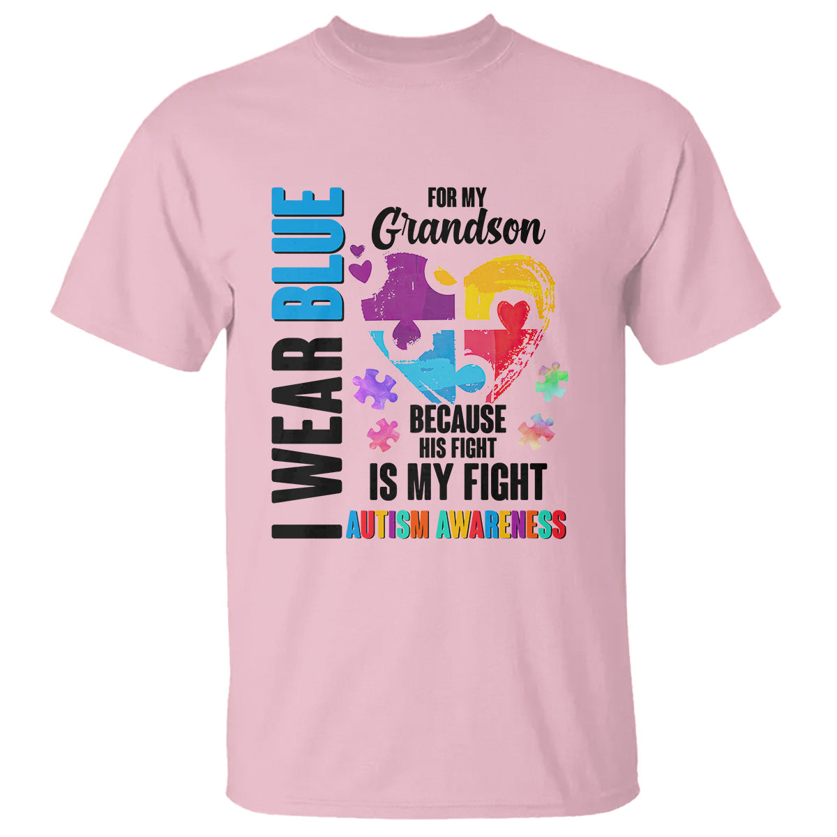 autism-grandparents-t-shirt-i-wear-blue-for-my-grandson-because-his-fight-is-my-fight-1