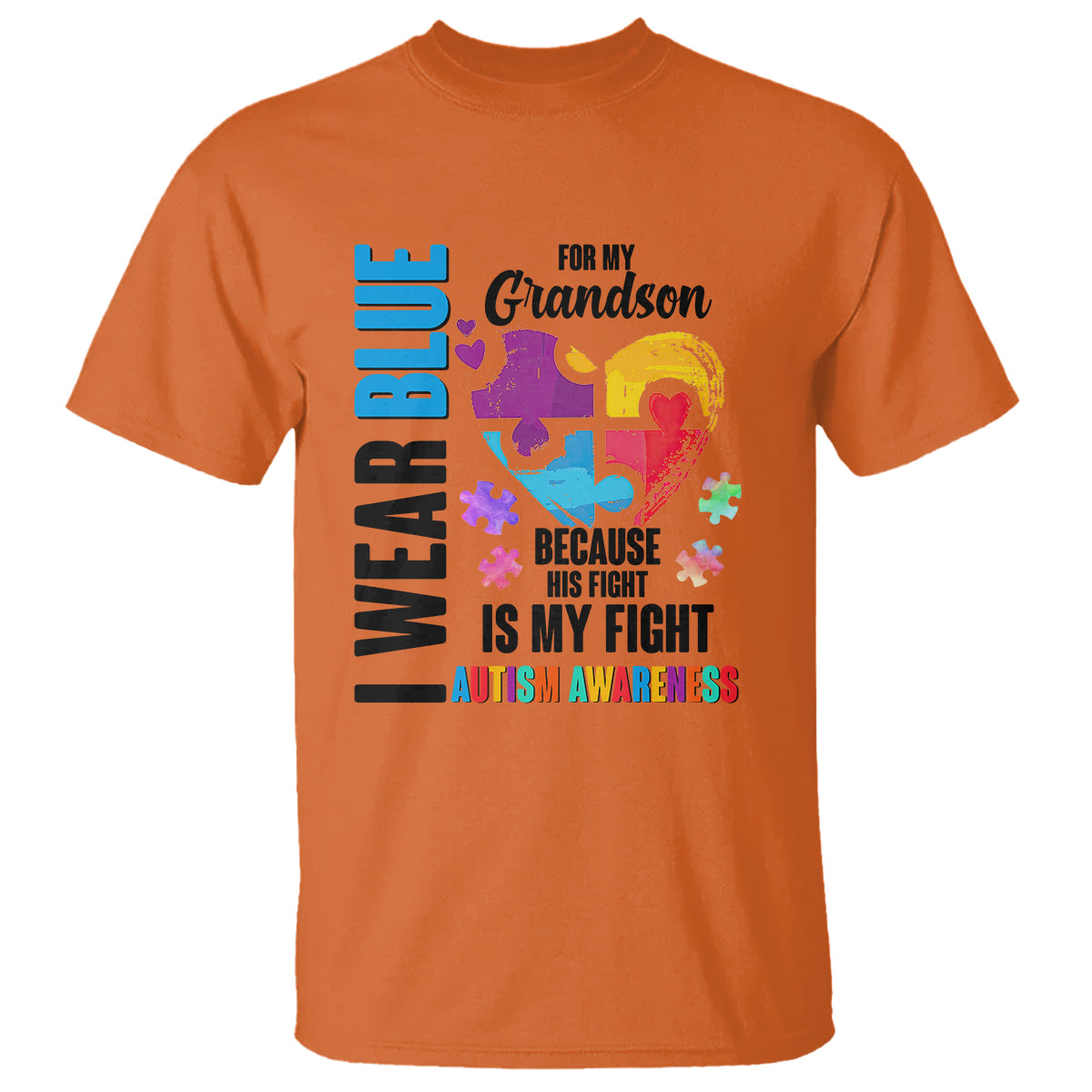 autism-grandparents-t-shirt-i-wear-blue-for-my-grandson-because-his-fight-is-my-fight-1