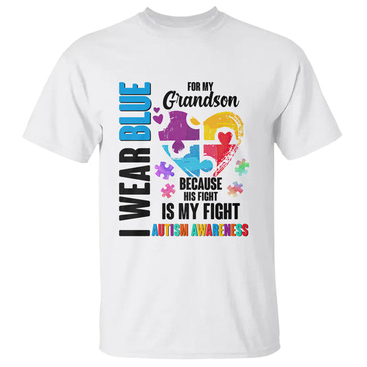 autism-grandparents-t-shirt-i-wear-blue-for-my-grandson-because-his-fight-is-my-fight-1