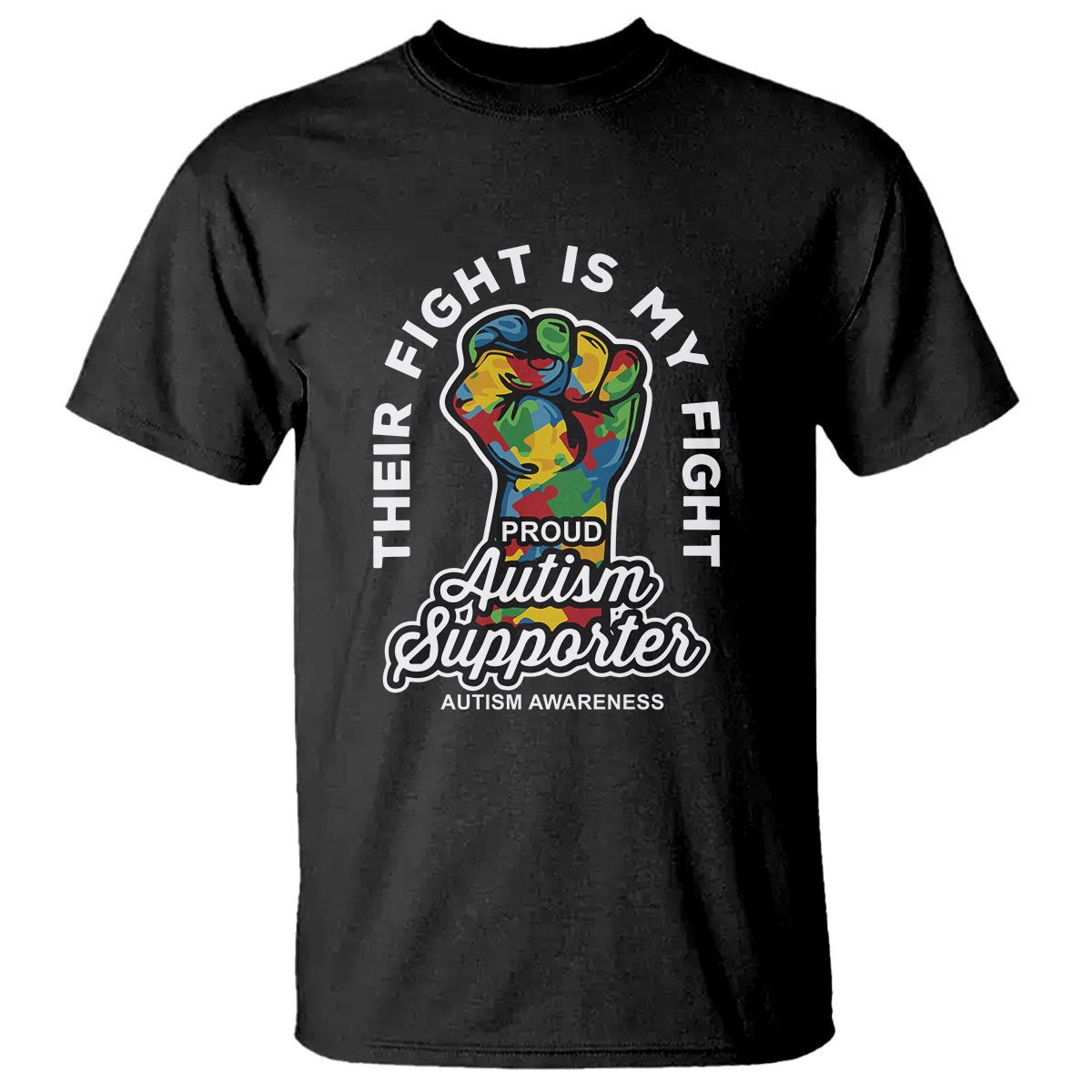 proud-autism-supporter-t-shirt-their-fight-is-my-fight-raised-fist-fighters