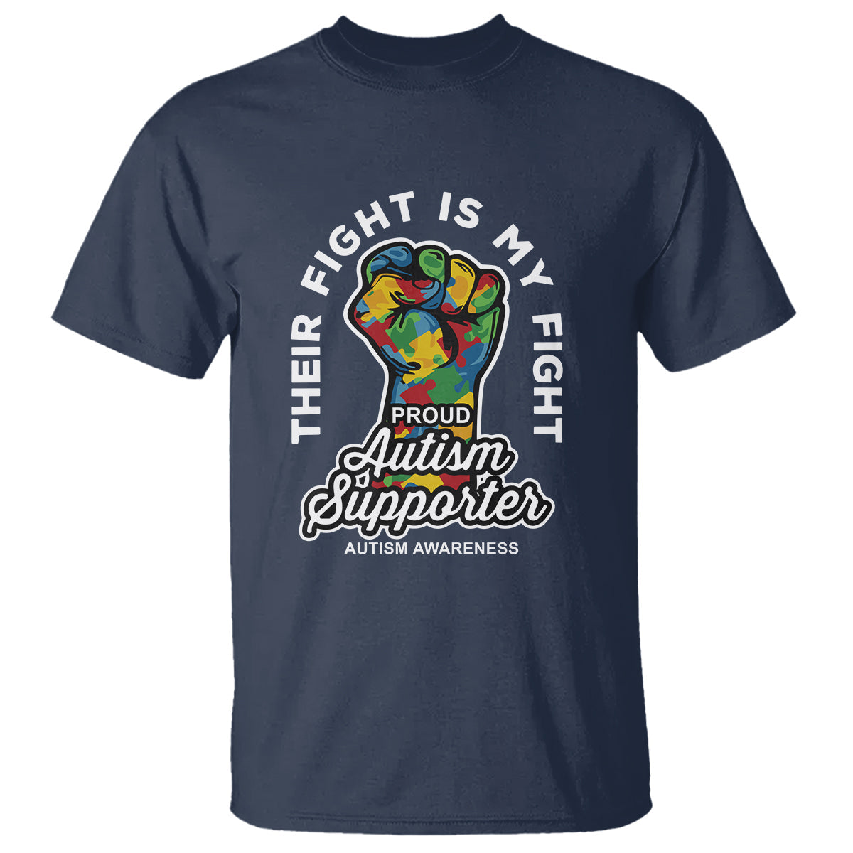 proud-autism-supporter-t-shirt-their-fight-is-my-fight-raised-fist-fighters