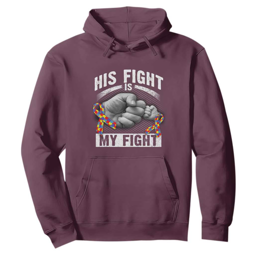 Autism Support Hoodie His Fight My Fight Fighters Fist Bump