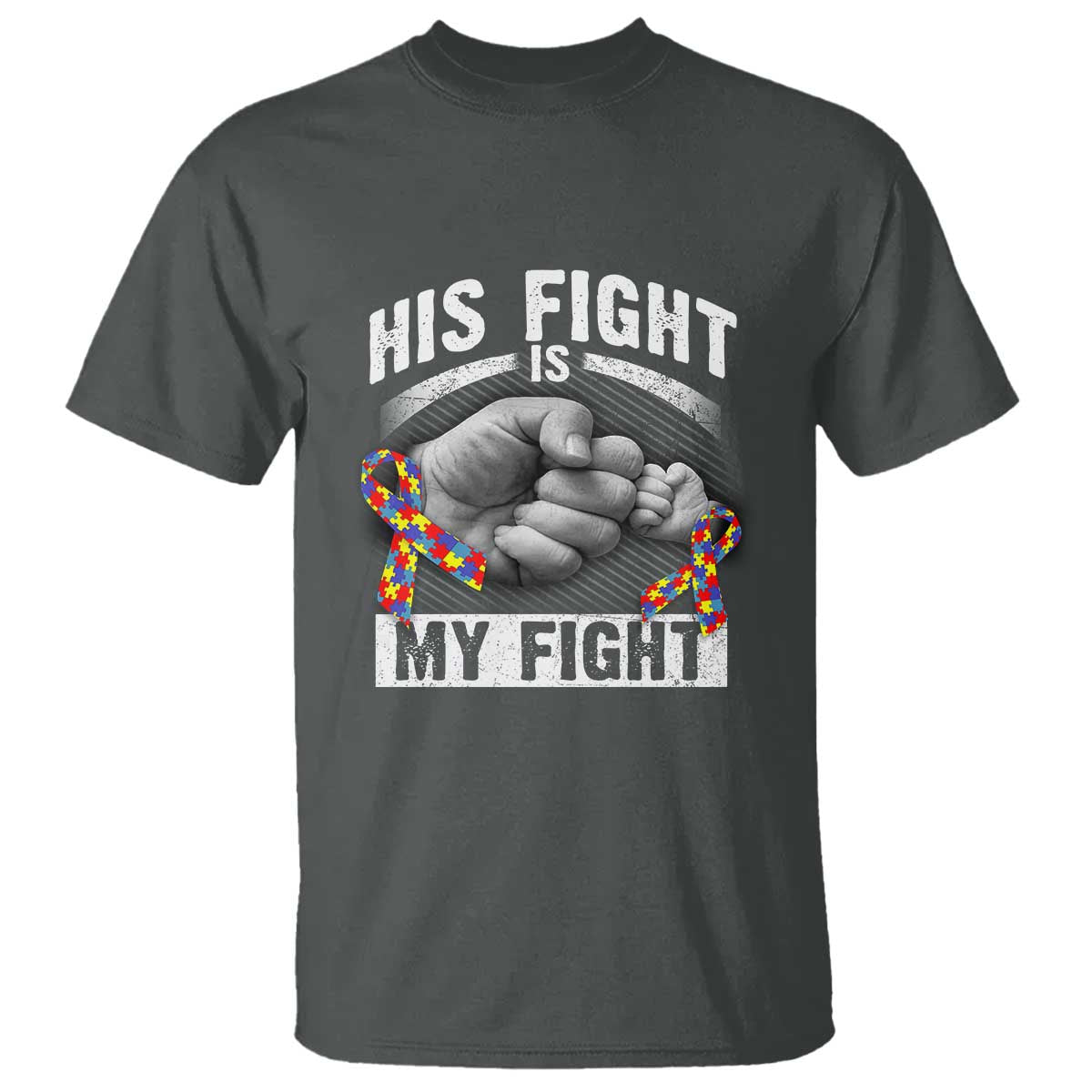 Autism Support T Shirt His Fight My Fight Fighters Fist Bump