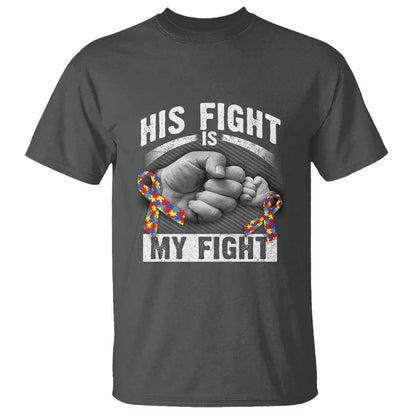 Autism Support T Shirt His Fight My Fight Fighters Fist Bump