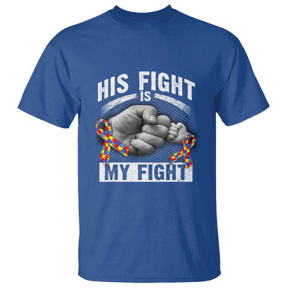 Autism Support T Shirt His Fight My Fight Fighters Fist Bump