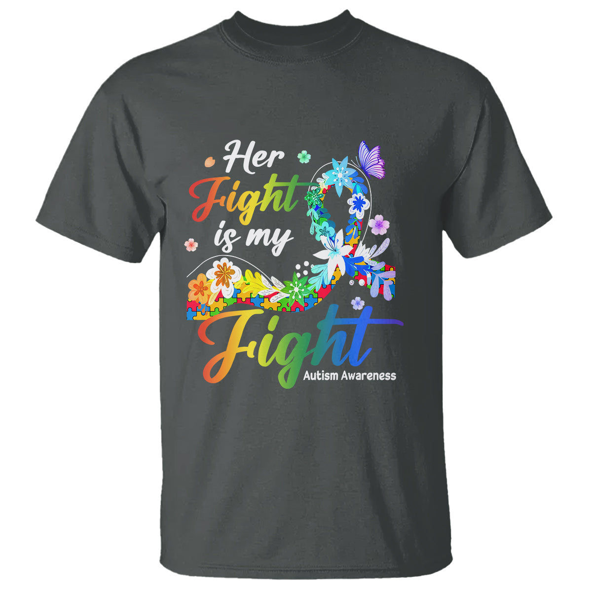 autism-support-t-shirt-her-fight-is-my-fight-floral-rainbow-ribbon