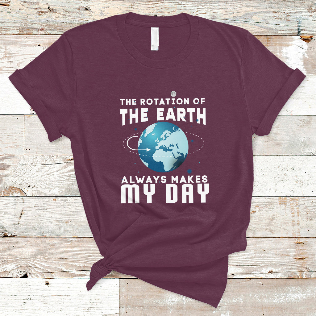 the-rotation-of-the-earth-t-shirt