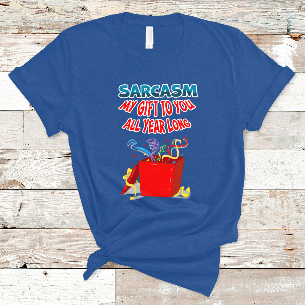 sarcasm-my-gift-to-you-all-year-long-funny-christmas-t-shirt