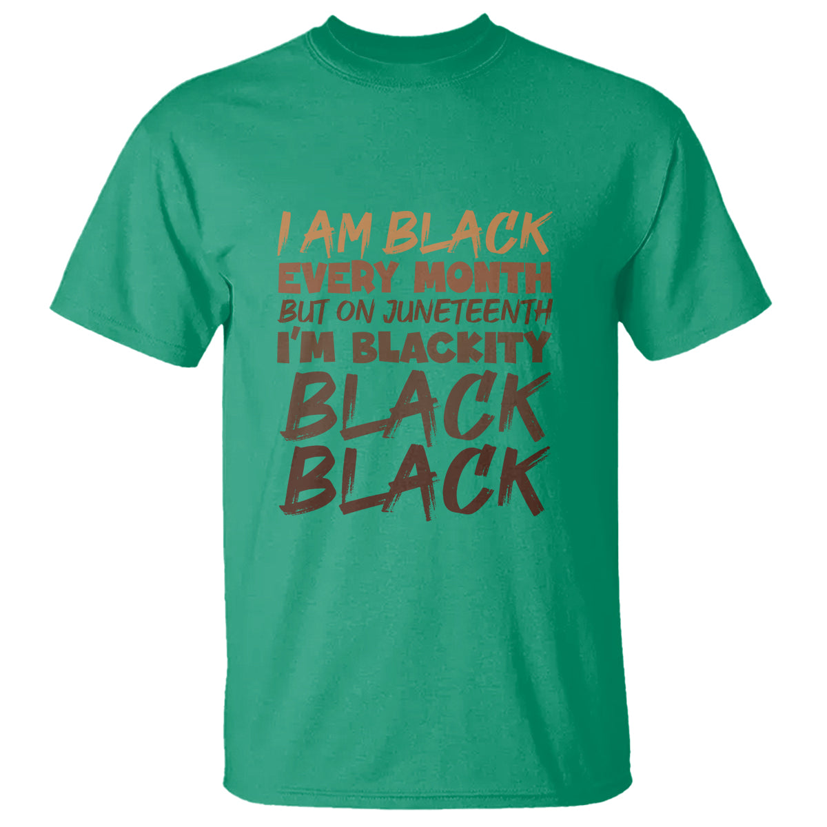 black-history-t-shirt-but-on-juneteenth-im-blackity