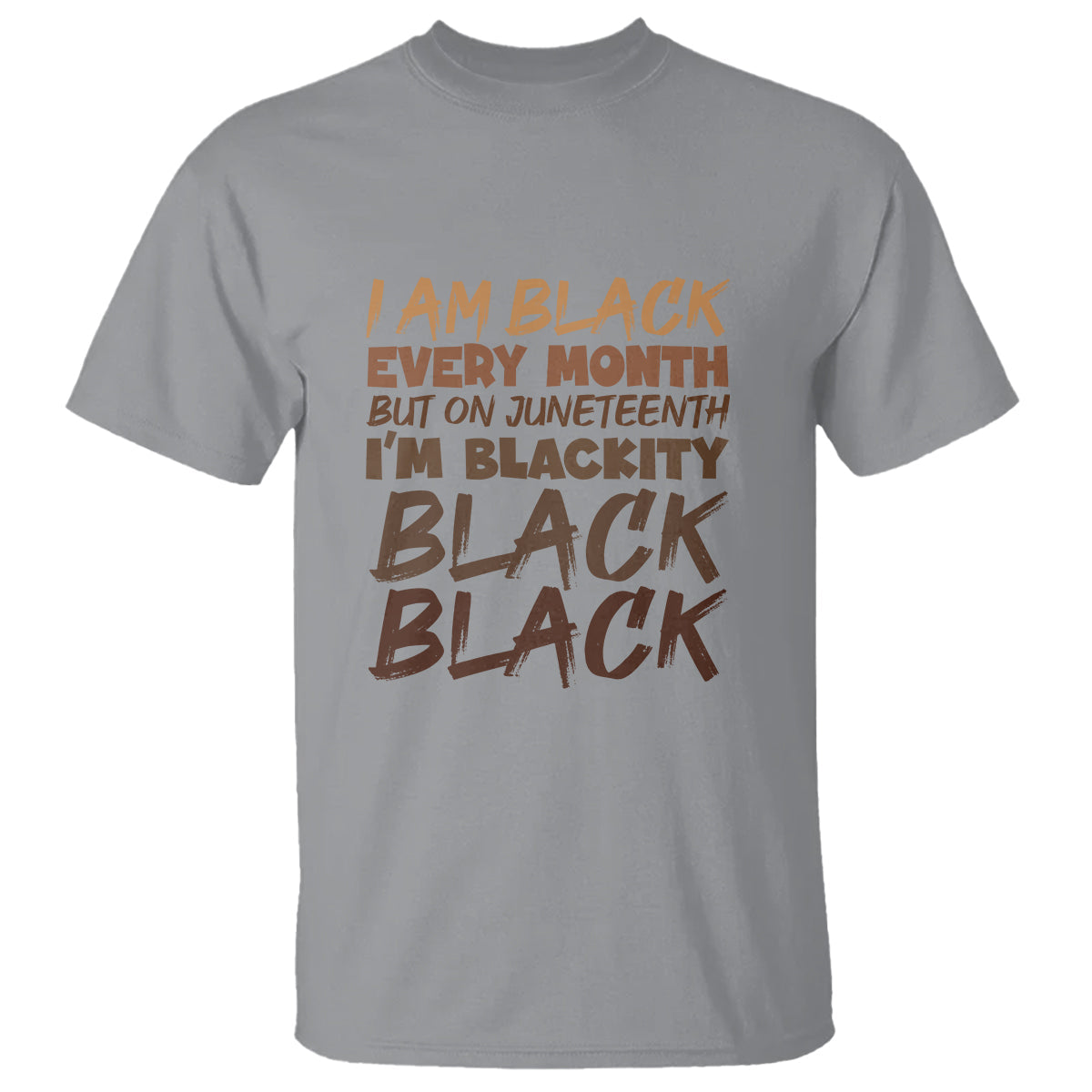 black-history-t-shirt-but-on-juneteenth-im-blackity