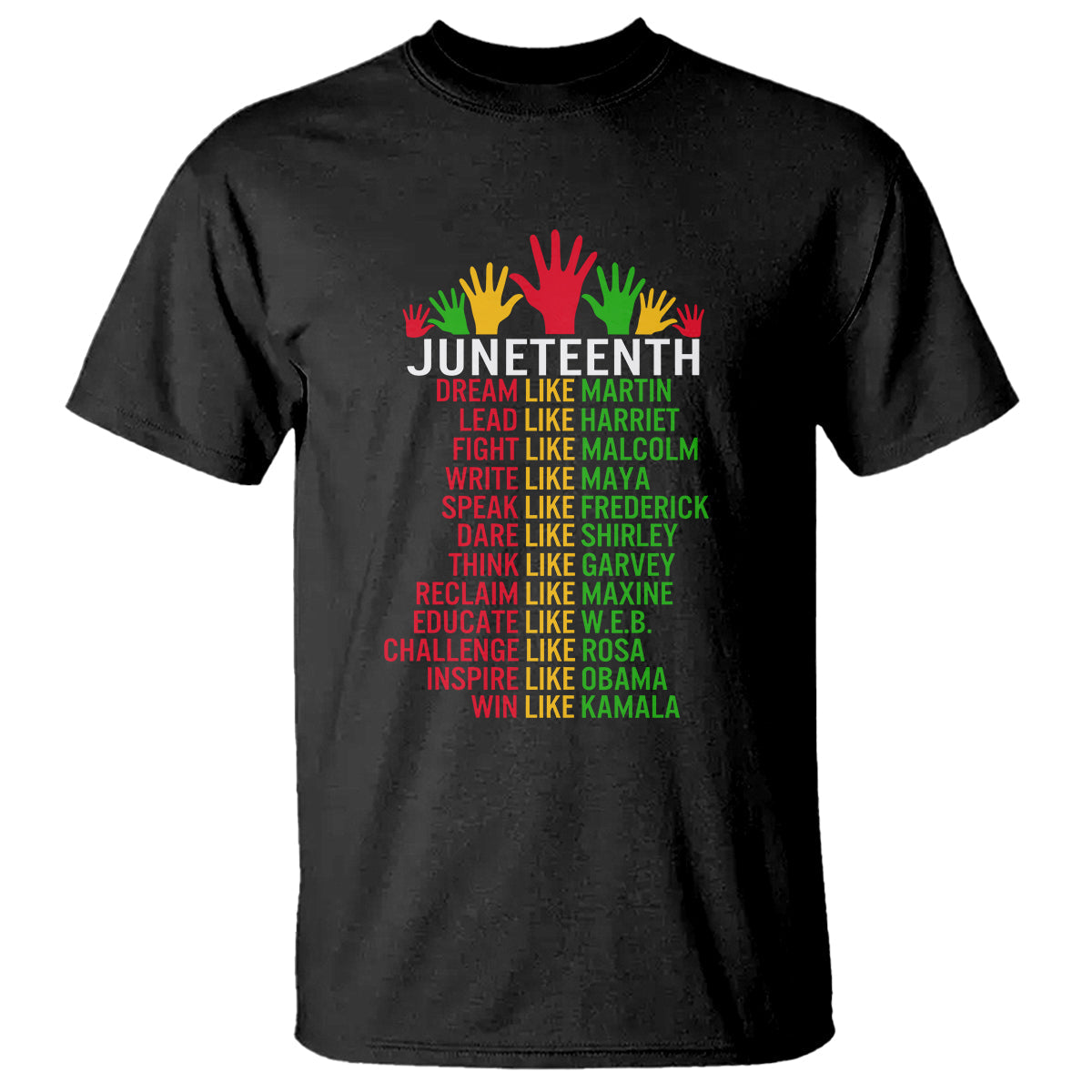 juneteenth-t-shirt-dream-like-leaders-2