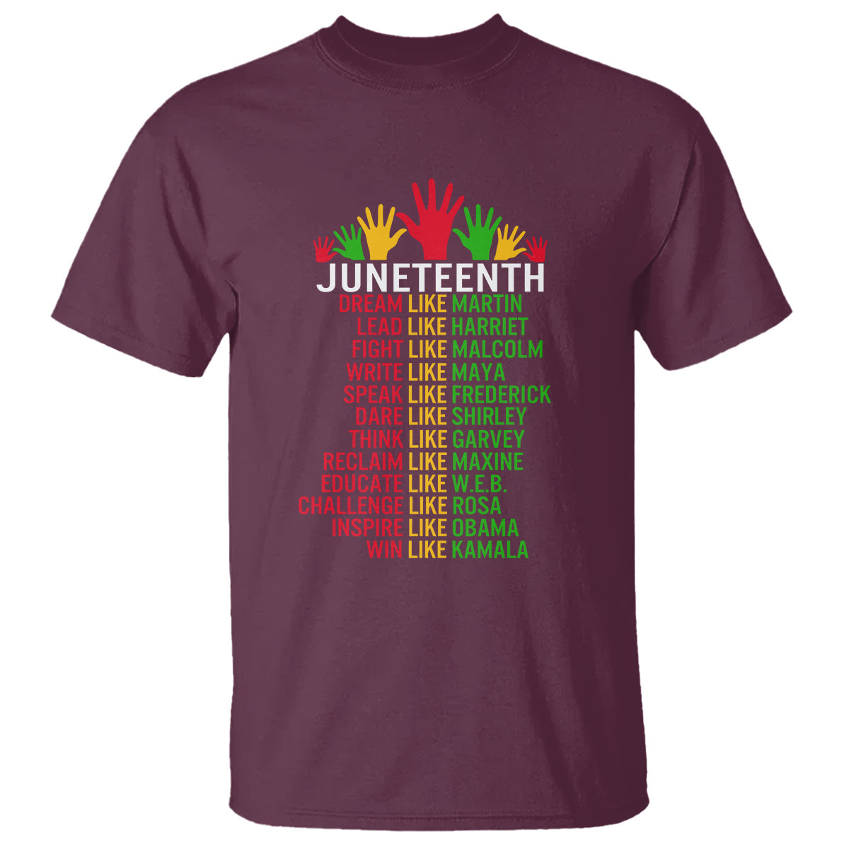 juneteenth-t-shirt-dream-like-leaders-2