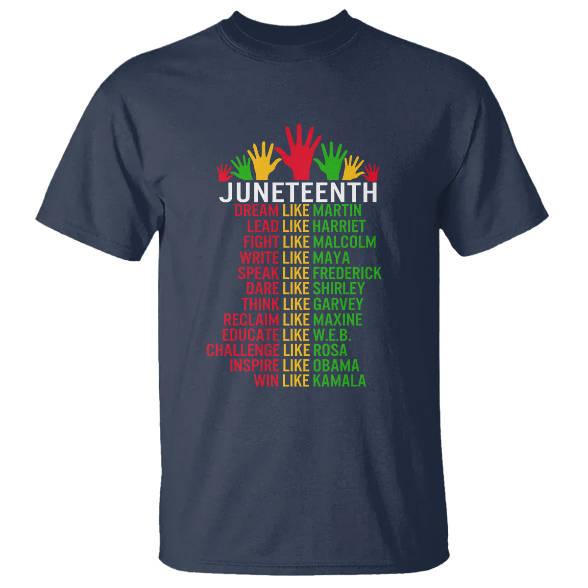 juneteenth-t-shirt-dream-like-leaders-2