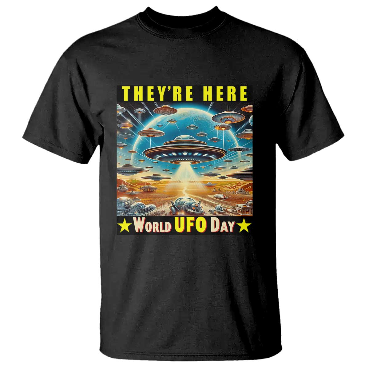theyre-here-world-ufo-day-july-2nd-t-shirt
