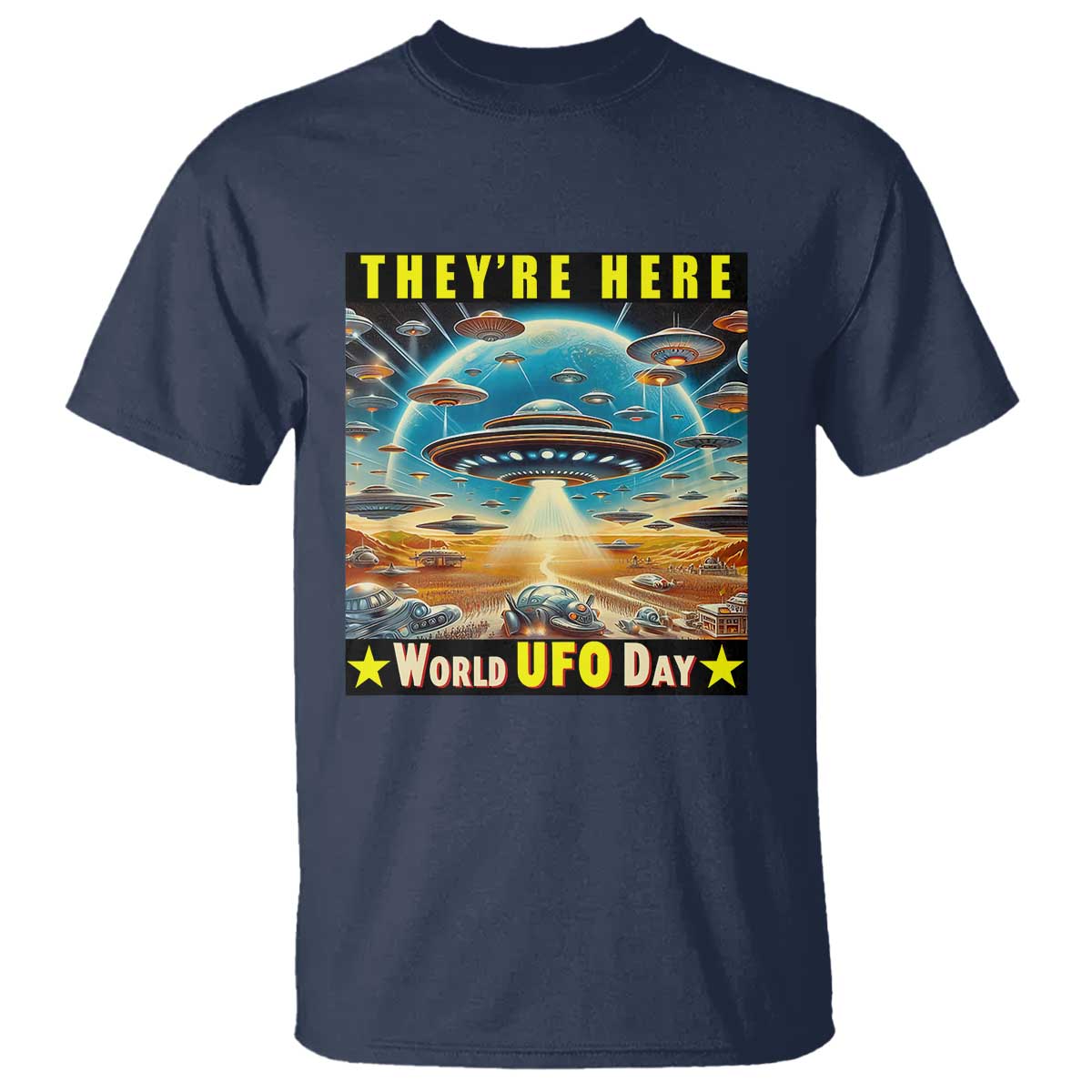 theyre-here-world-ufo-day-july-2nd-t-shirt