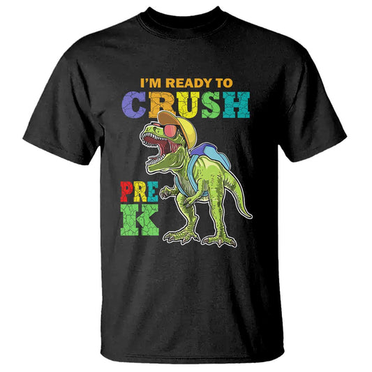 dinosaur-pre-k-t-shirt-im-ready-to-crush-pre-k-1st-day-of-school-boy-1