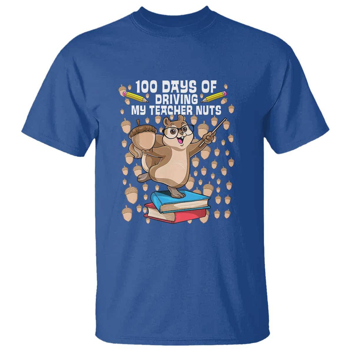 funny-100-days-of-school-t-shirt-driving-my-teacher-nuts