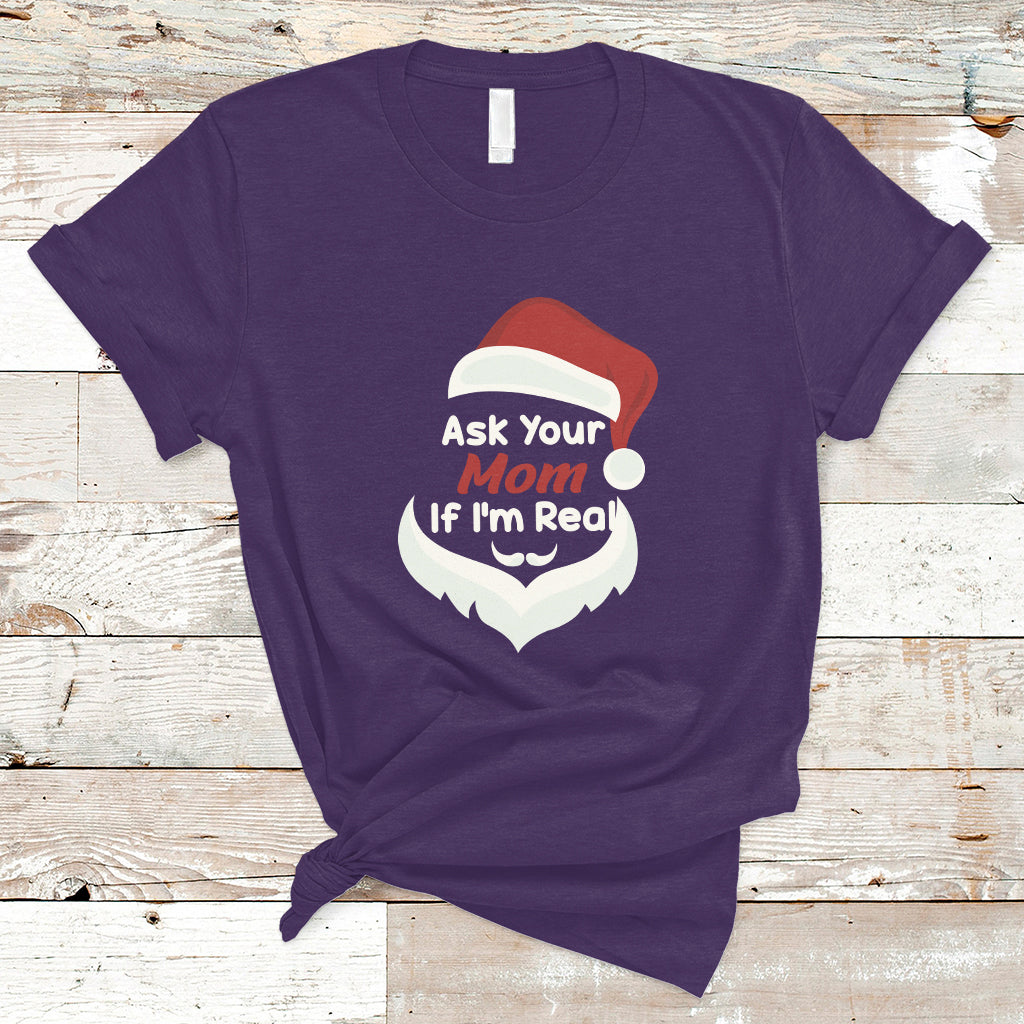 ask-your-mom-if-im-real-santa-funny-christmas-t-shirt