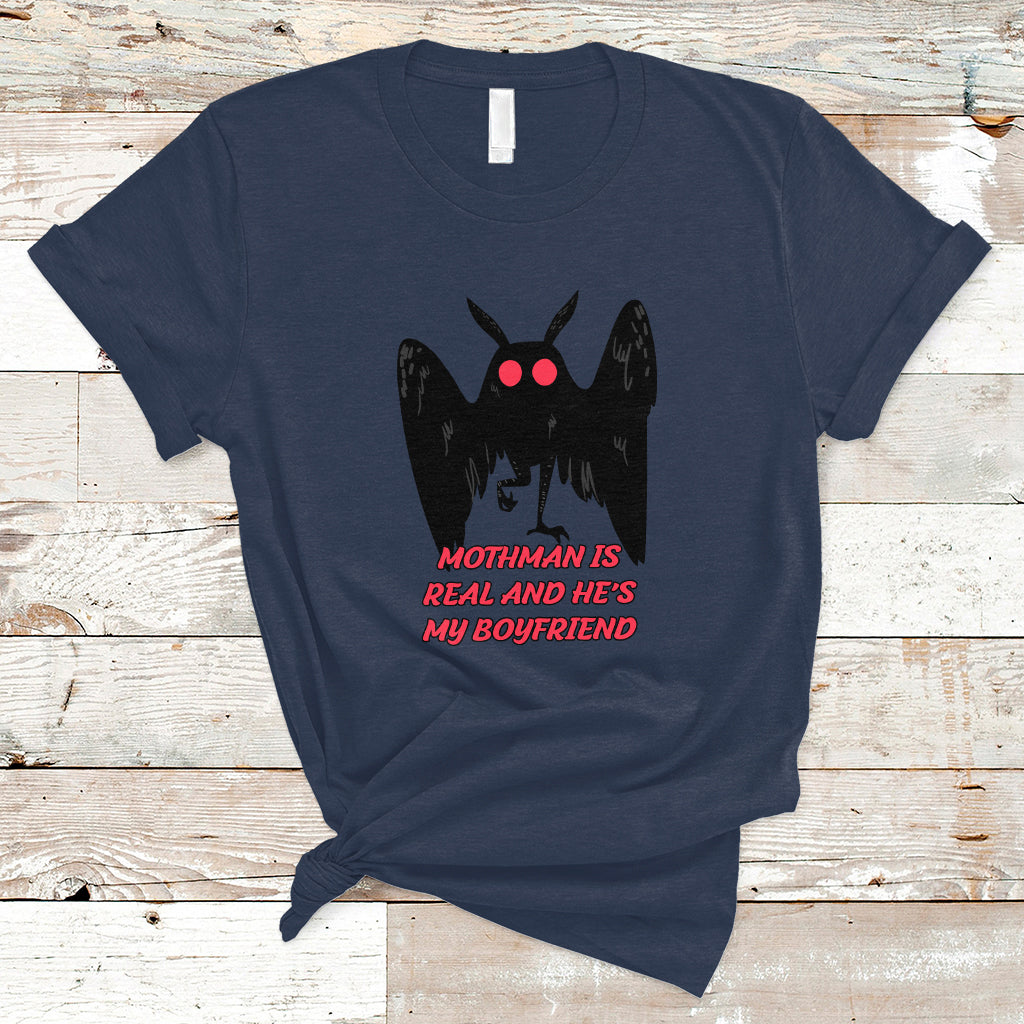 mothman-is-real-and-hes-my-boyfriend-t-shirt