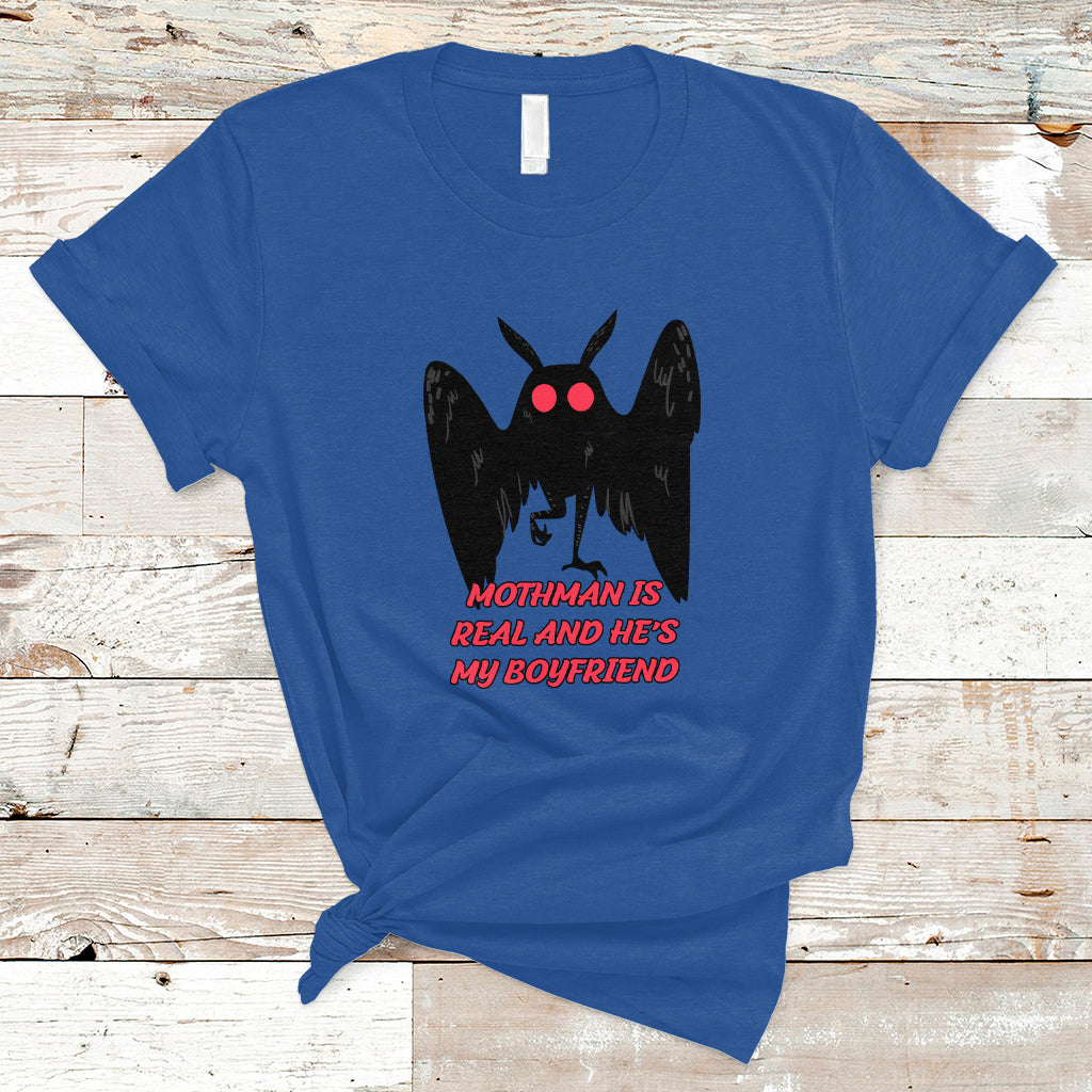 mothman-is-real-and-hes-my-boyfriend-t-shirt