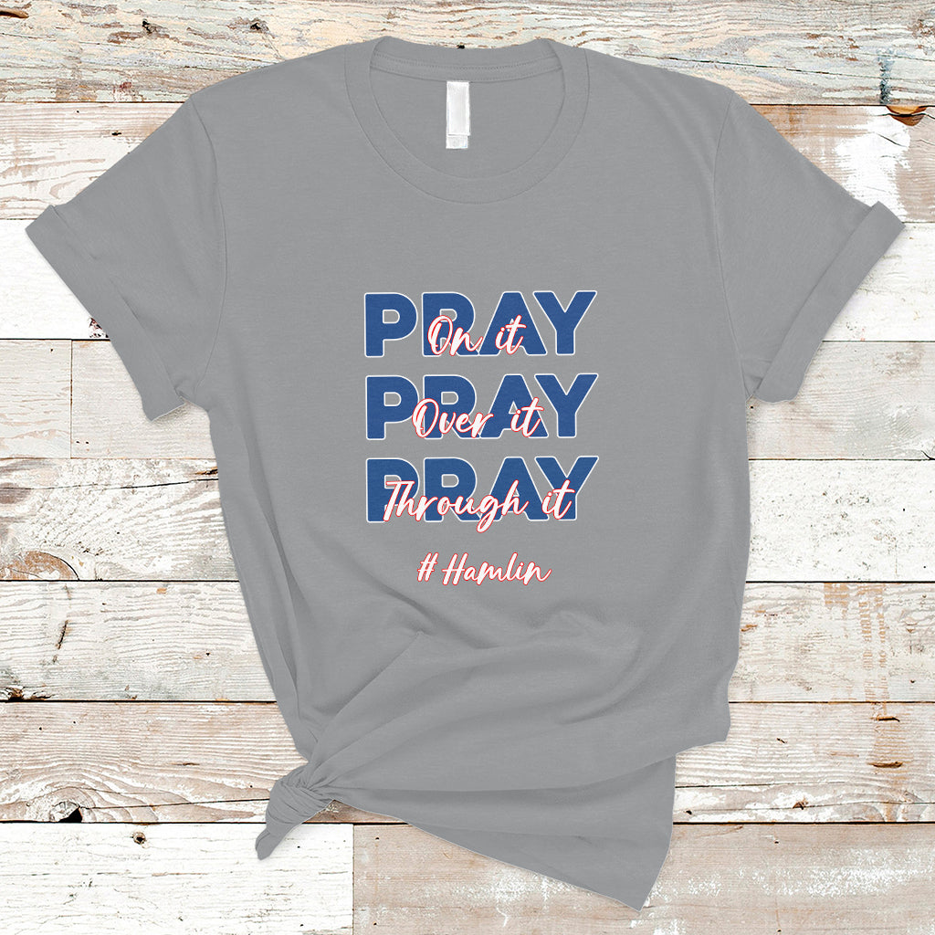 pray-on-it-pray-over-it-pray-through-it-t-shirt-ts01