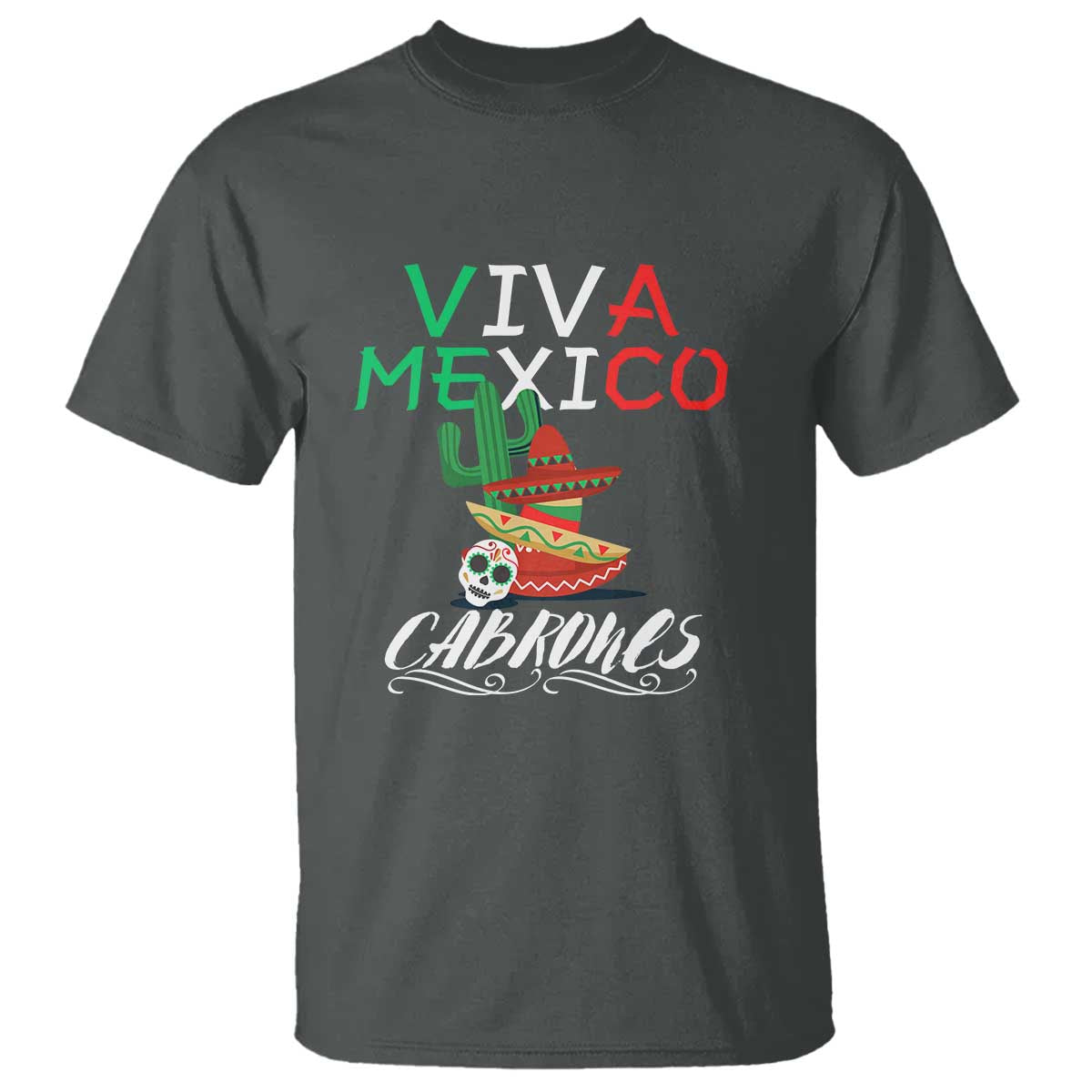 viva-mexico-cabrones-t-shirt-celebrate-mexican-pride-with-flag-design