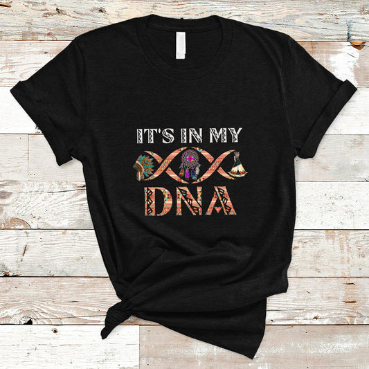 native-american-t-shirt-its-in-my-dna-ts01