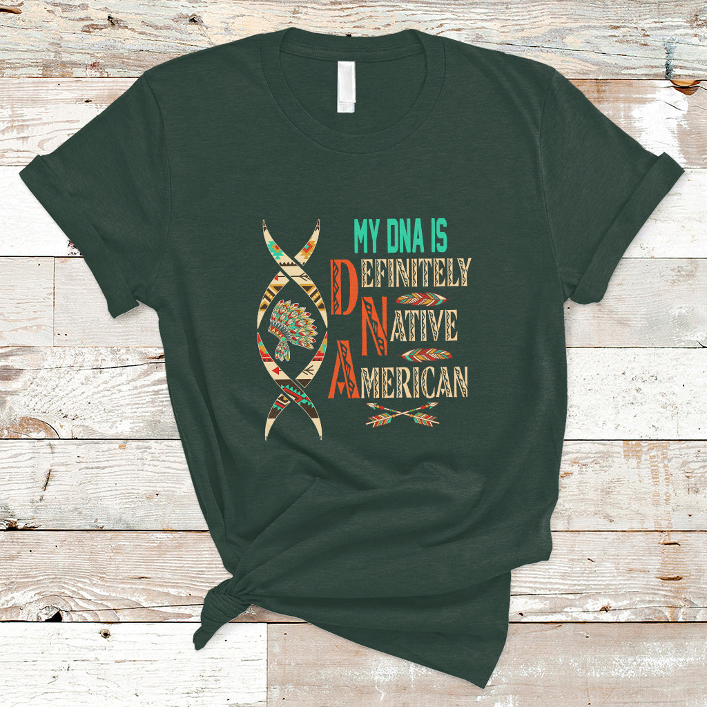 my-dna-is-definitely-native-american-t-shirt-ts01