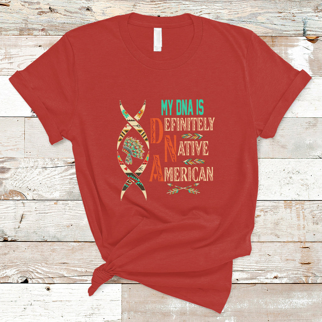 my-dna-is-definitely-native-american-t-shirt-ts01