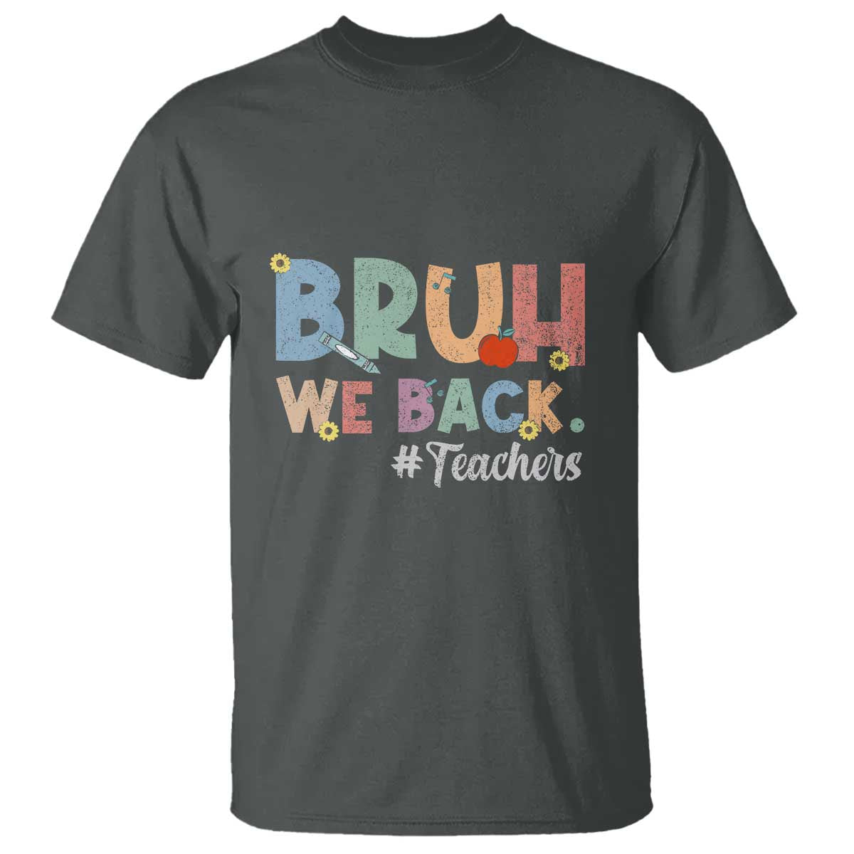 bruh-we-back-1st-graders-t-shirt-retro-vintage-back-to-school-design