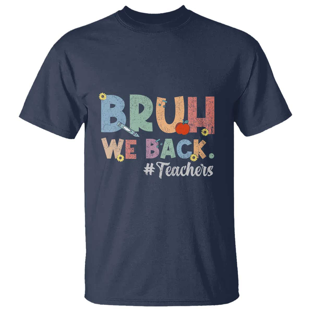 bruh-we-back-1st-graders-t-shirt-retro-vintage-back-to-school-design