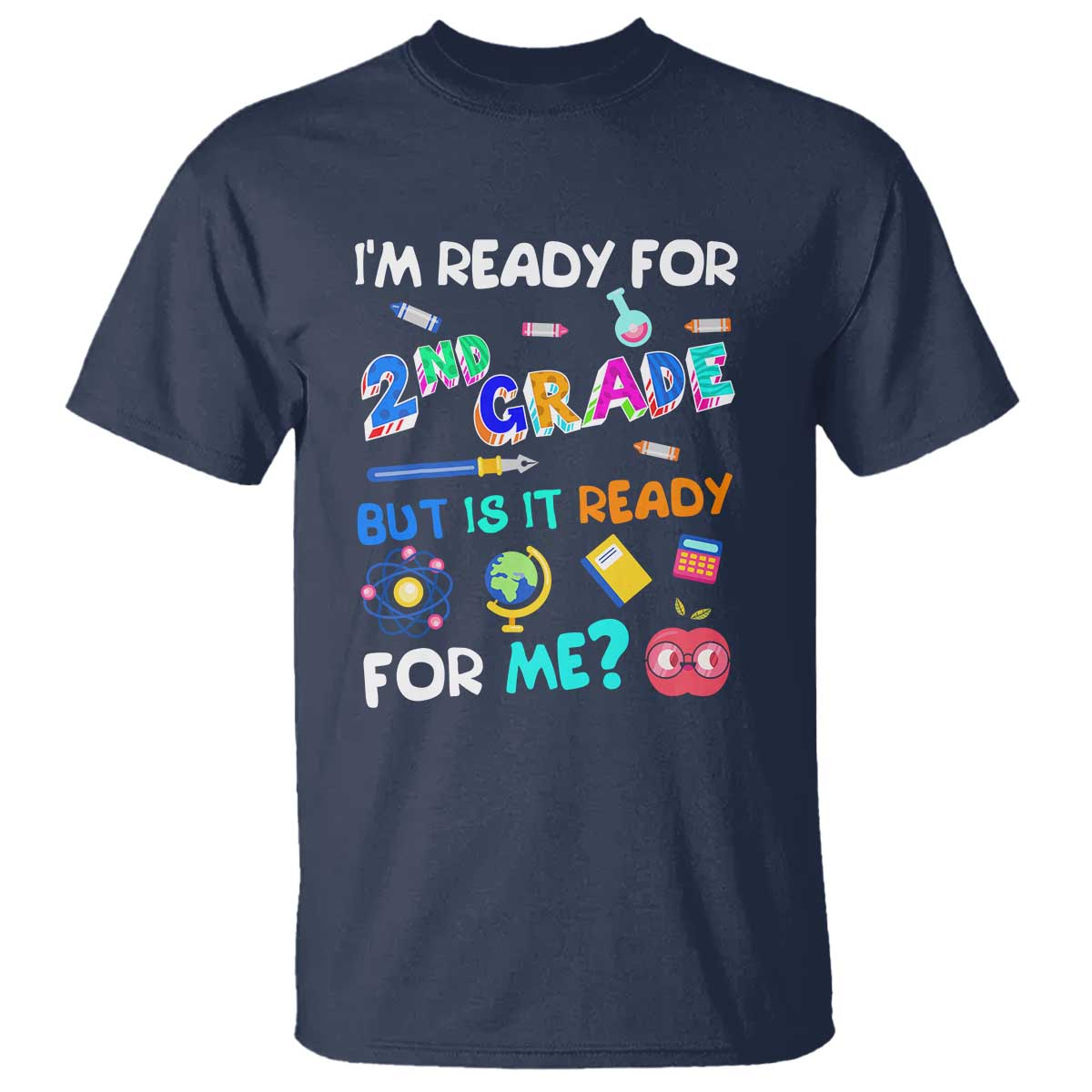 ready-for-2nd-grade-2nd-grade-ready-for-kids-t-shirt