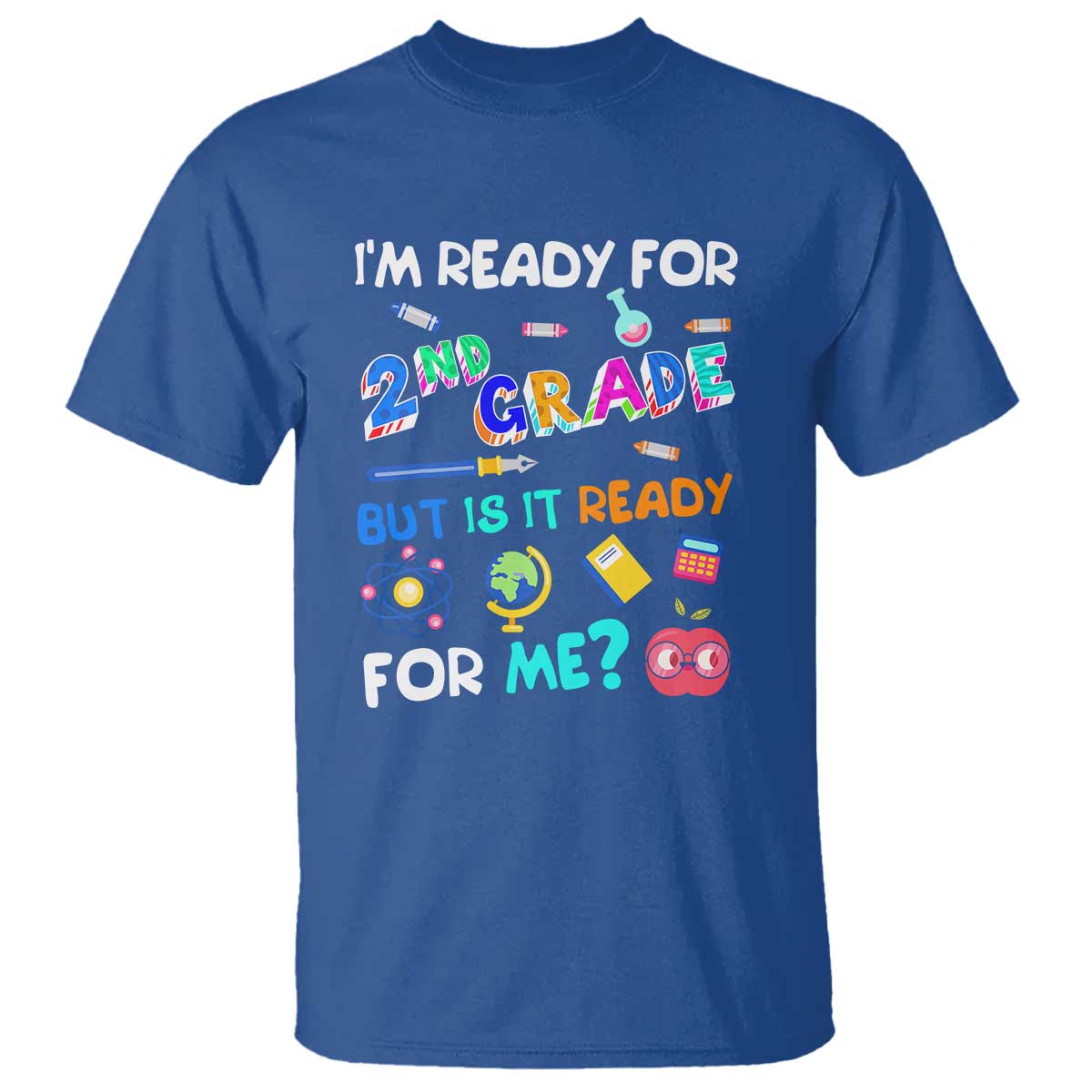 ready-for-2nd-grade-2nd-grade-ready-for-kids-t-shirt
