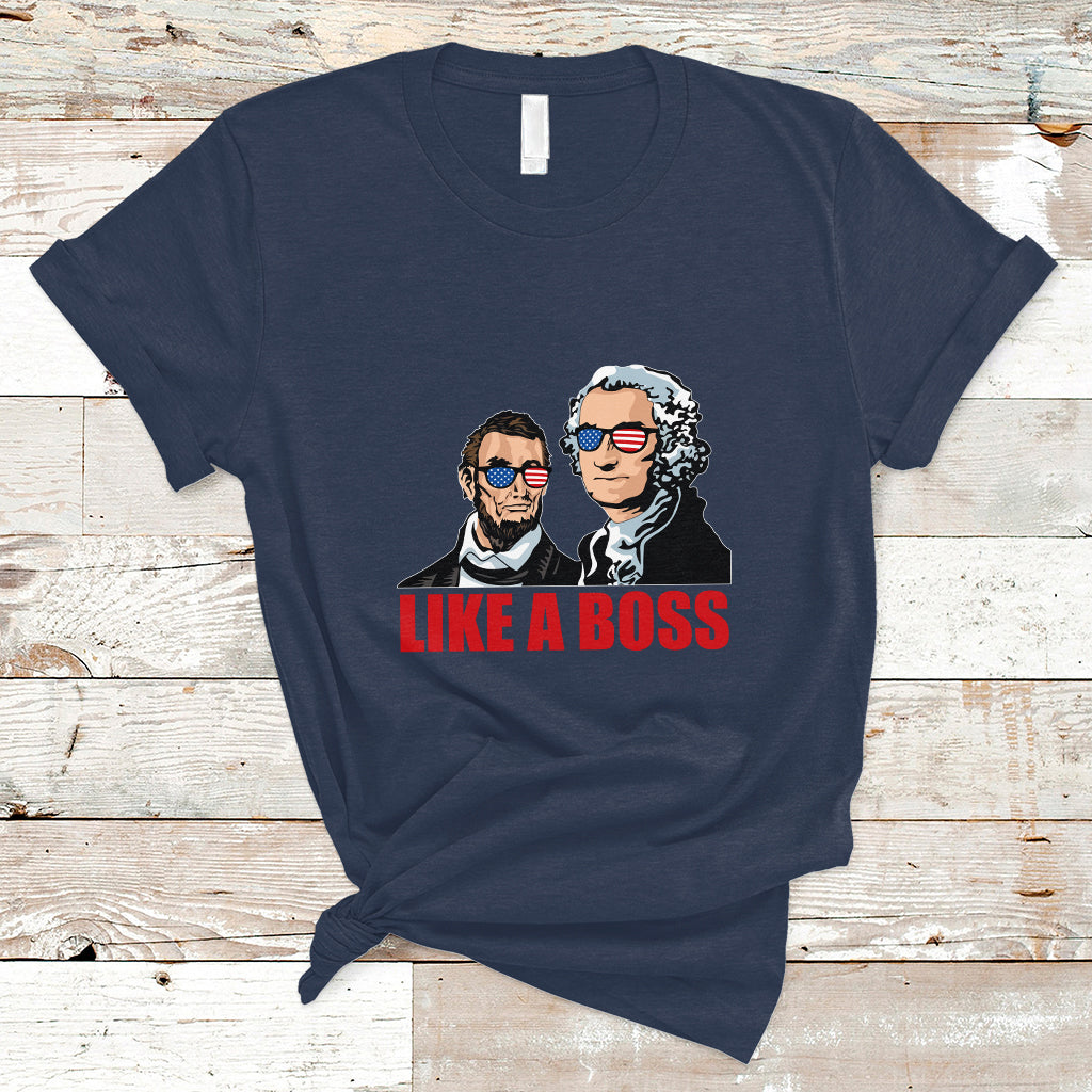 presidents-day-t-shirt-like-a-boss-ts01