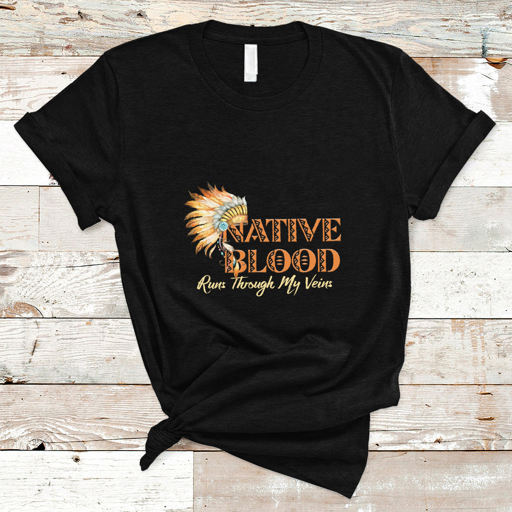 native-american-t-shirt-native-blood-runs-through-my-veins-ts01